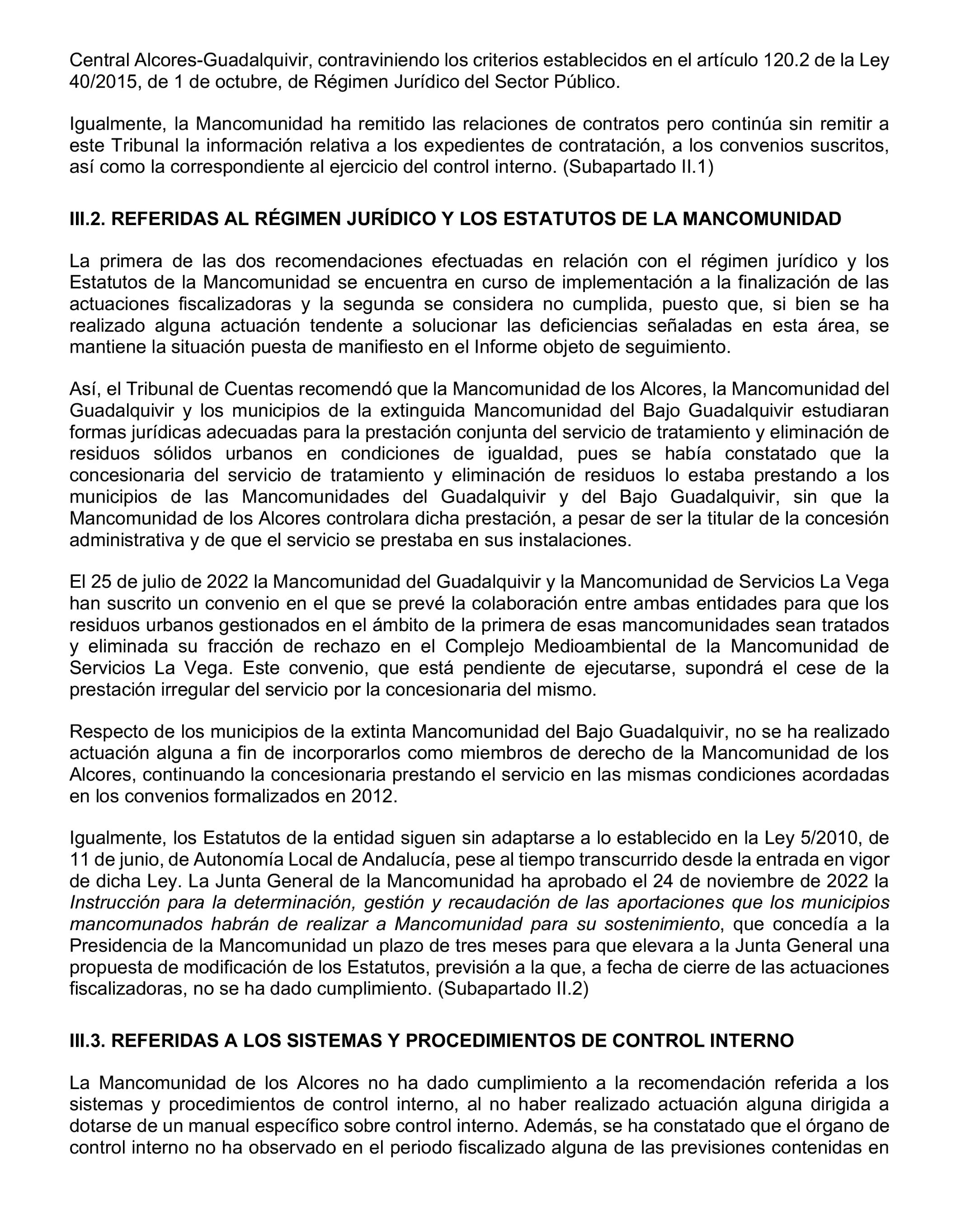 Imagen del artículo Resolución de 20 de marzo de 2025, aprobada por la Comisión Mixta para las Relaciones con el Tribunal de Cuentas, en relación con el Informe de fiscalización de seguimiento de las recomendaciones del informe de fiscalización de la Mancomunidad de Los Alcores para la gestión de los residuos sólidos urbanos, ejercicios 2017 a 2019.