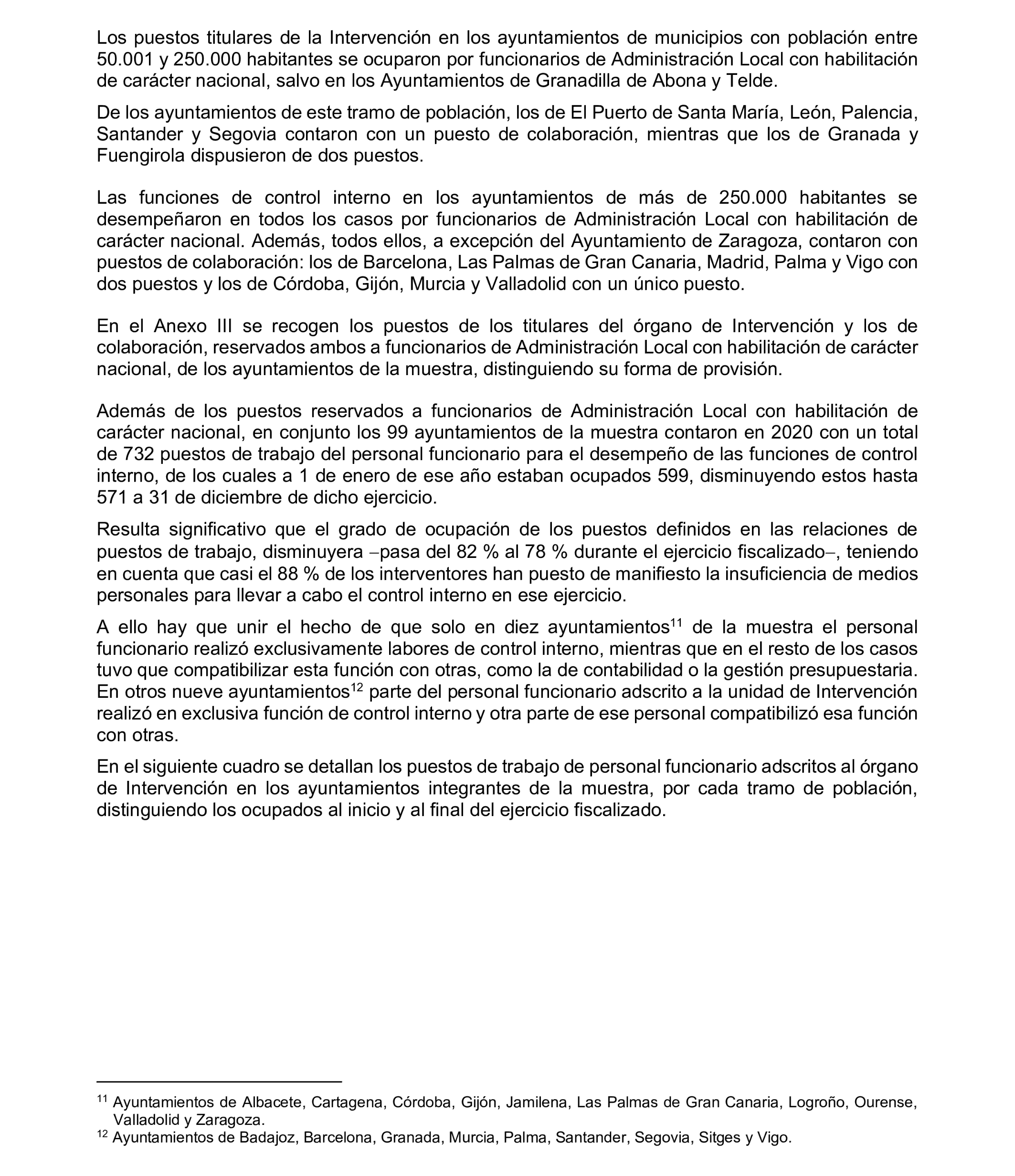 Imagen del artículo Resolución de 8 de mayo de 2025, aprobada por la Comisión Mixta para las Relaciones con el Tribunal de Cuentas, en relación con el Informe de fiscalización relativa a la organización y los resultados del control interno, así como a las actuaciones de control financiero de los ayuntamientos, ejercicio 2020.