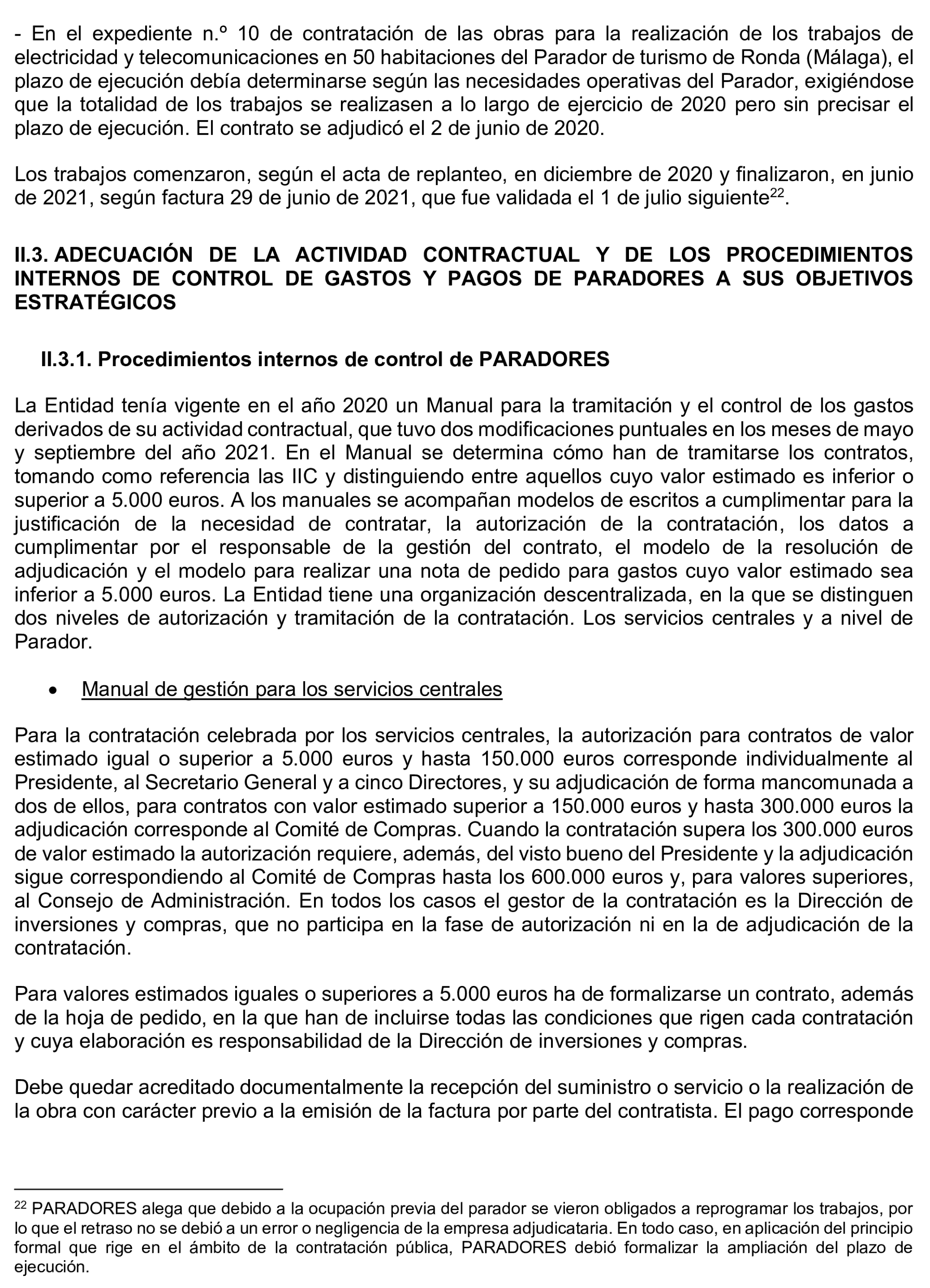 Imagen del artículo Resolución de 8 de mayo de 2025, aprobada por la Comisión Mixta para las Relaciones con el Tribunal de Cuentas, en relación con el Informe de fiscalización de la contratación de Paradores de Turismo de España, S.M.E., S.A., ejercicios 2020 y 2021.