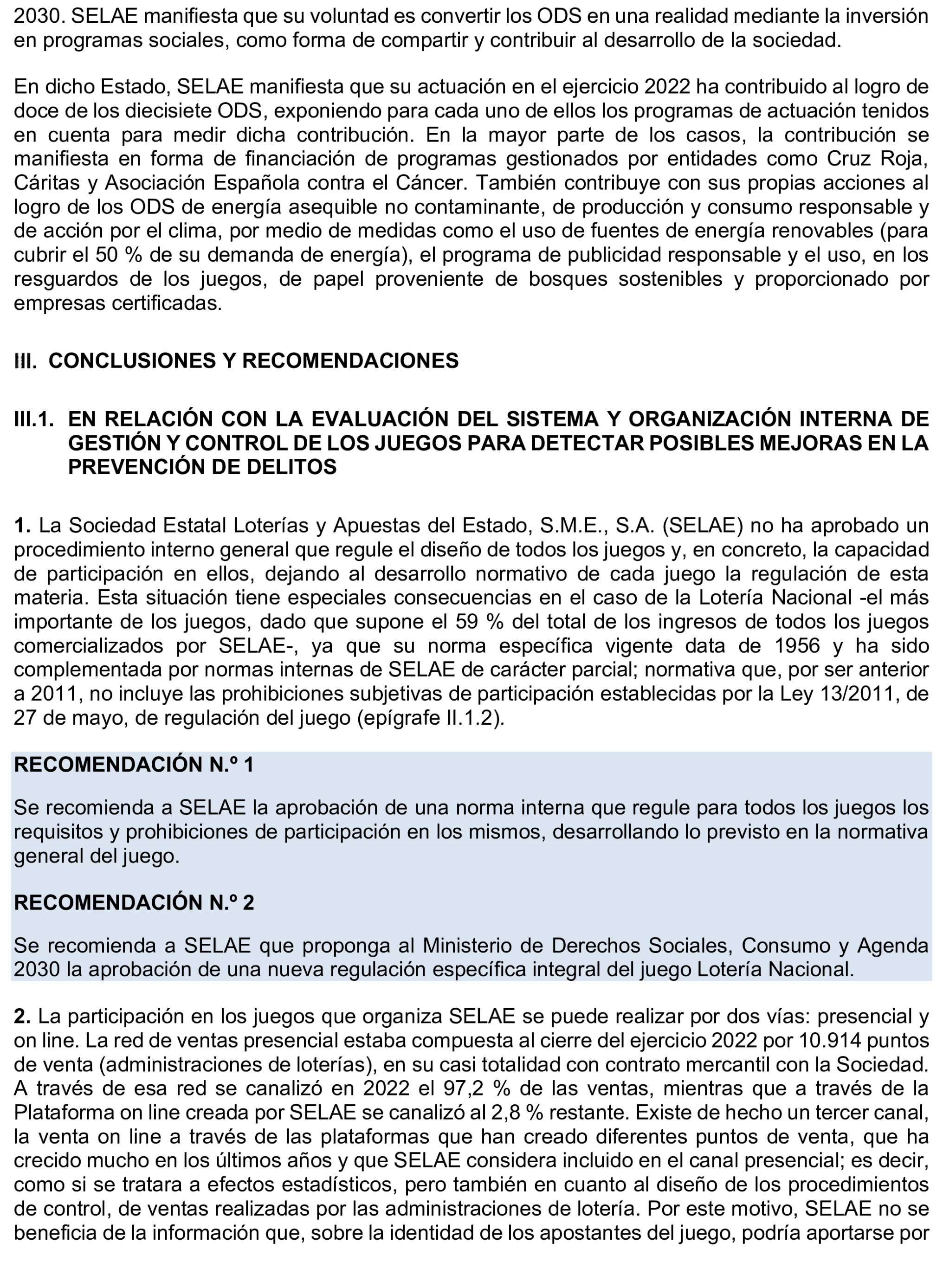 Imagen del artículo Resolución de 8 de mayo de 2025, aprobada por la Comisión Mixta para las Relaciones con el Tribunal de Cuentas, en relación con el Informe de fiscalización del sistema de control aplicado en la gestión de premios por la Sociedad Estatal Loterías y Apuestas del Estado, S.M.E., SA, (SELAE), ejercicio 2022.