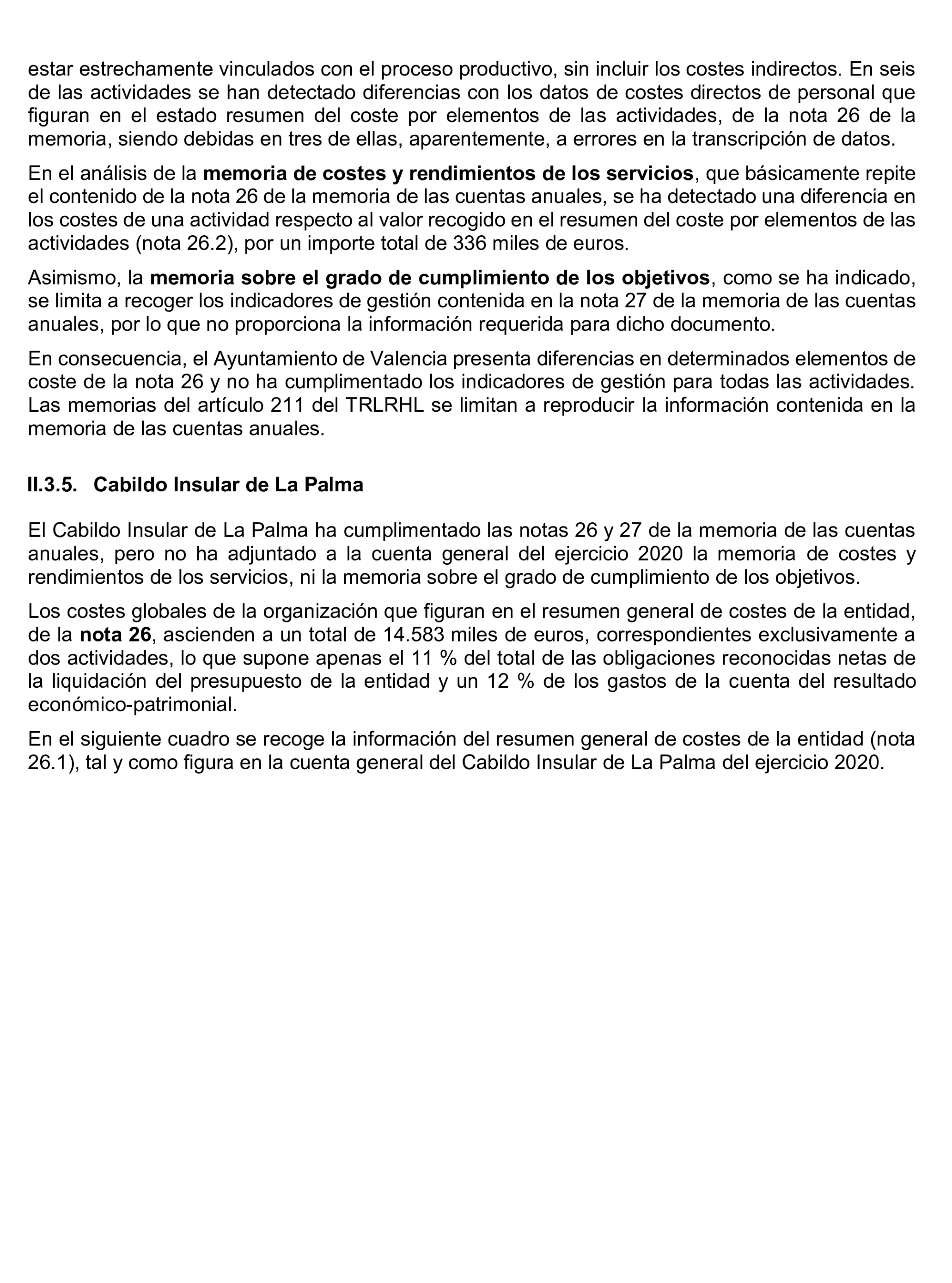 Imagen del artículo Resolución de 8 de mayo de 2025, aprobada por la Comisión Mixta para las Relaciones con el Tribunal de Cuentas, en relación con el Informe de fiscalización sobre la información relativa a los costes y rendimientos de los servicios incluida en las cuentas generales de los ayuntamientos de municipios de más de 50.000 habitantes, diputaciones provinciales, cabildos y consejos insulares, correspondientes al ejercicio 2020.