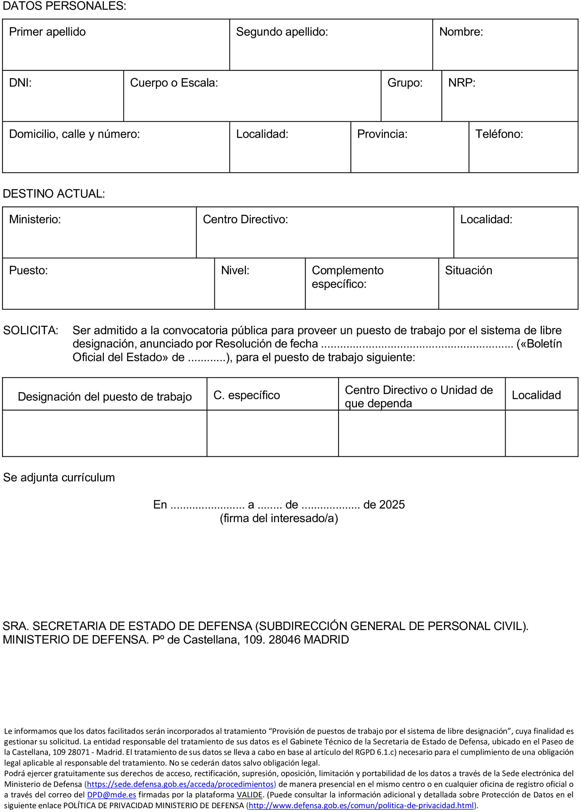 Imagen del artículo Resolución 430/38118/2025, de 18 de marzo, de la Secretaría de Estado de Defensa, por la que se convoca la provisión de puesto de trabajo por el sistema de libre designación.
