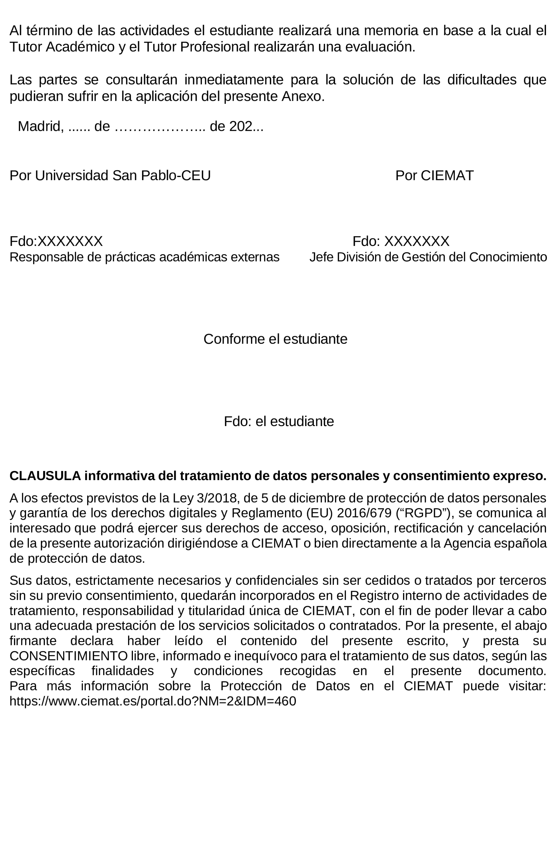 Imagen del artículo Resolución de 21 de marzo de 2025, del Centro de Investigaciones Energéticas, Medioambientales y Tecnológicas, O.A., M.P., por la que se publica el Convenio con la Universidad San Pablo-CEU, relativo a la colaboración en estudios de grado/postgrado.