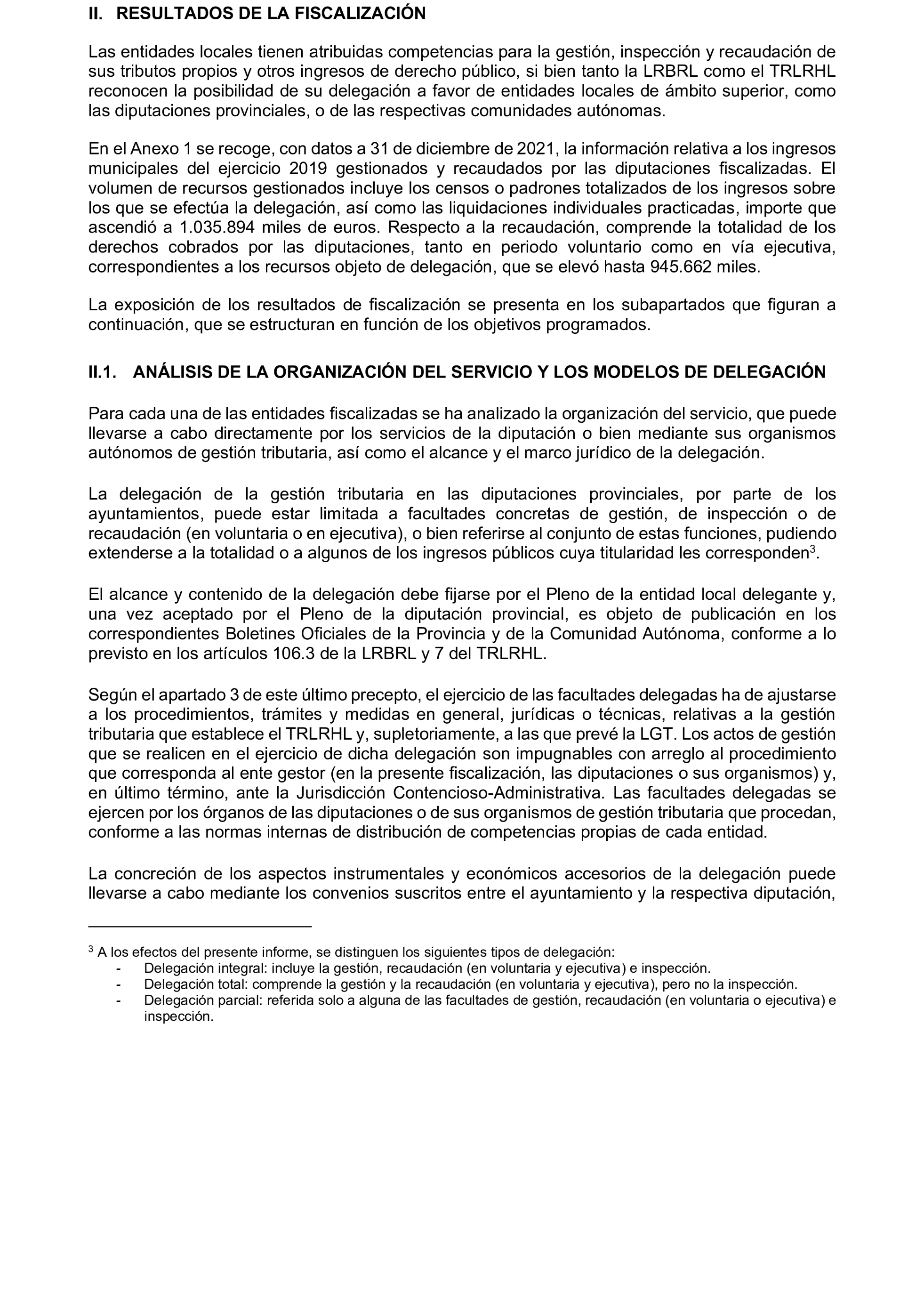 Imagen del artículo Resolución de 19 de diciembre de 2024, aprobada por la Comisión Mixta para las Relaciones con el Tribunal de Cuentas, en relación con el Informe de fiscalización de la gestión, recaudación e inspección delegada por los Ayuntamientos de las Diputaciones Provinciales de Comunidades Autónomas sin órgano de control externo propio, ejercicio 2019.