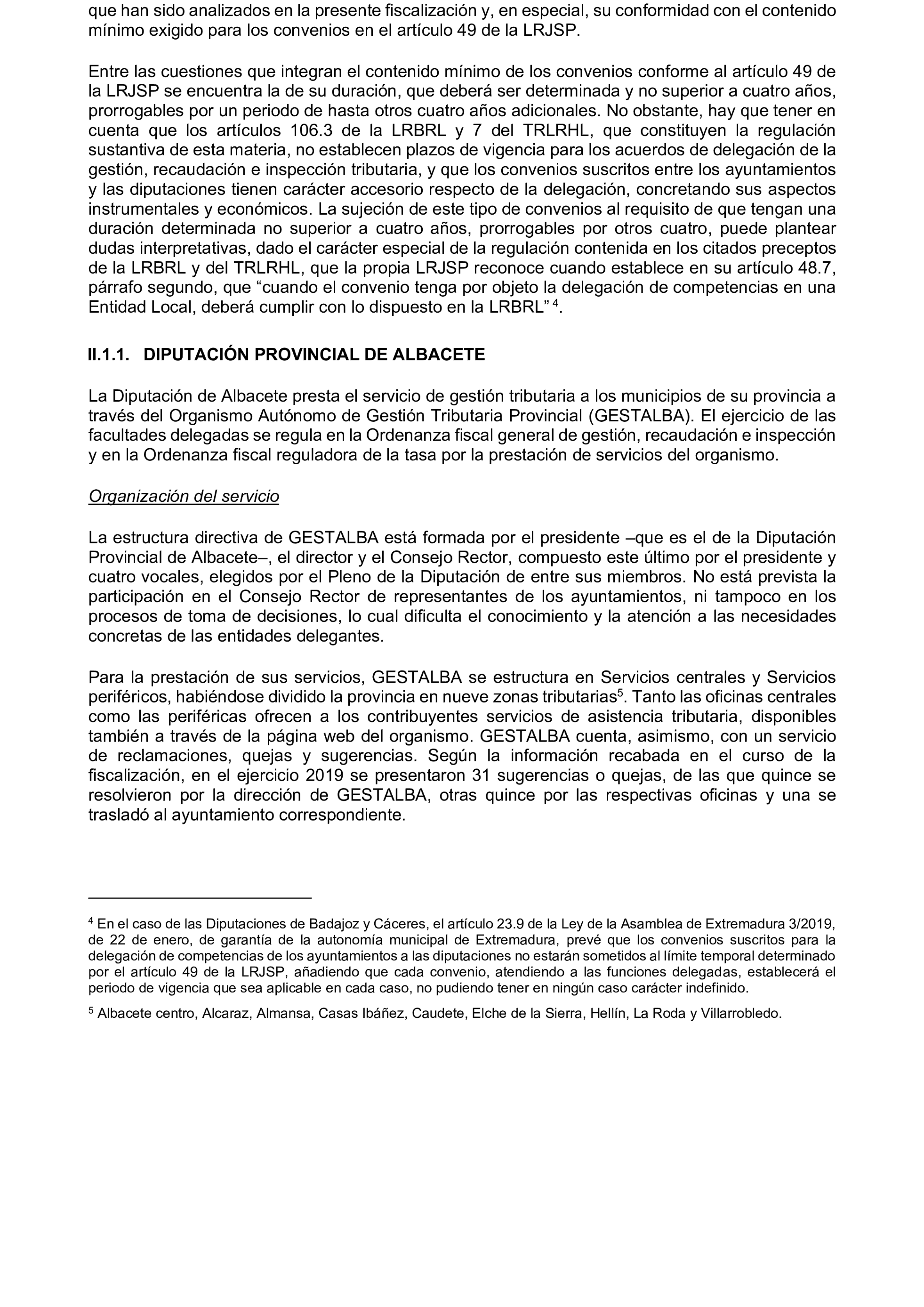 Imagen del artículo Resolución de 19 de diciembre de 2024, aprobada por la Comisión Mixta para las Relaciones con el Tribunal de Cuentas, en relación con el Informe de fiscalización de la gestión, recaudación e inspección delegada por los Ayuntamientos de las Diputaciones Provinciales de Comunidades Autónomas sin órgano de control externo propio, ejercicio 2019.