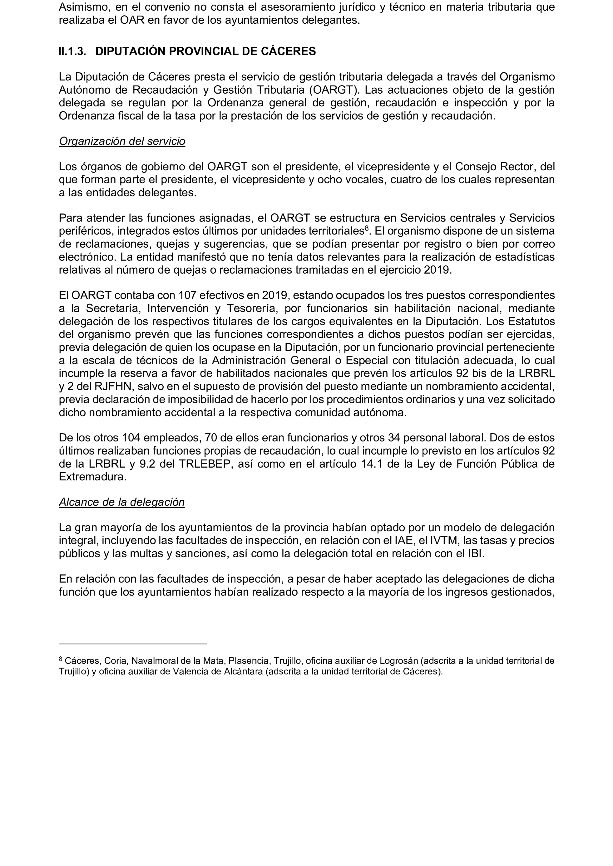 Imagen del artículo Resolución de 19 de diciembre de 2024, aprobada por la Comisión Mixta para las Relaciones con el Tribunal de Cuentas, en relación con el Informe de fiscalización de la gestión, recaudación e inspección delegada por los Ayuntamientos de las Diputaciones Provinciales de Comunidades Autónomas sin órgano de control externo propio, ejercicio 2019.