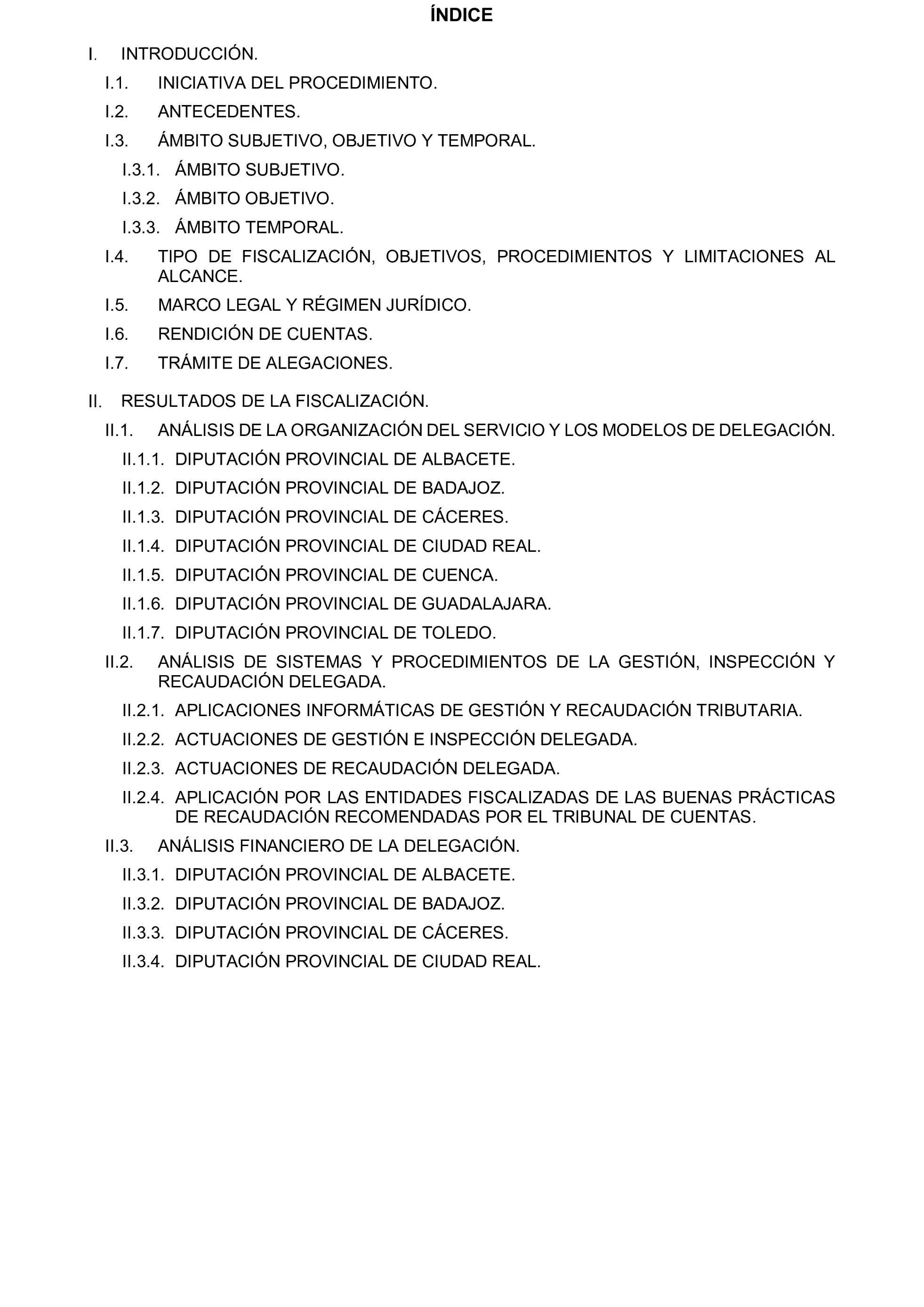 Imagen del artículo Resolución de 19 de diciembre de 2024, aprobada por la Comisión Mixta para las Relaciones con el Tribunal de Cuentas, en relación con el Informe de fiscalización de la gestión, recaudación e inspección delegada por los Ayuntamientos de las Diputaciones Provinciales de Comunidades Autónomas sin órgano de control externo propio, ejercicio 2019.