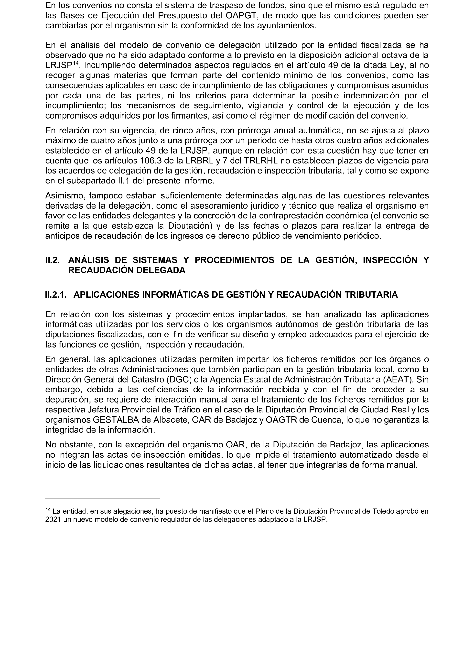 Imagen del artículo Resolución de 19 de diciembre de 2024, aprobada por la Comisión Mixta para las Relaciones con el Tribunal de Cuentas, en relación con el Informe de fiscalización de la gestión, recaudación e inspección delegada por los Ayuntamientos de las Diputaciones Provinciales de Comunidades Autónomas sin órgano de control externo propio, ejercicio 2019.