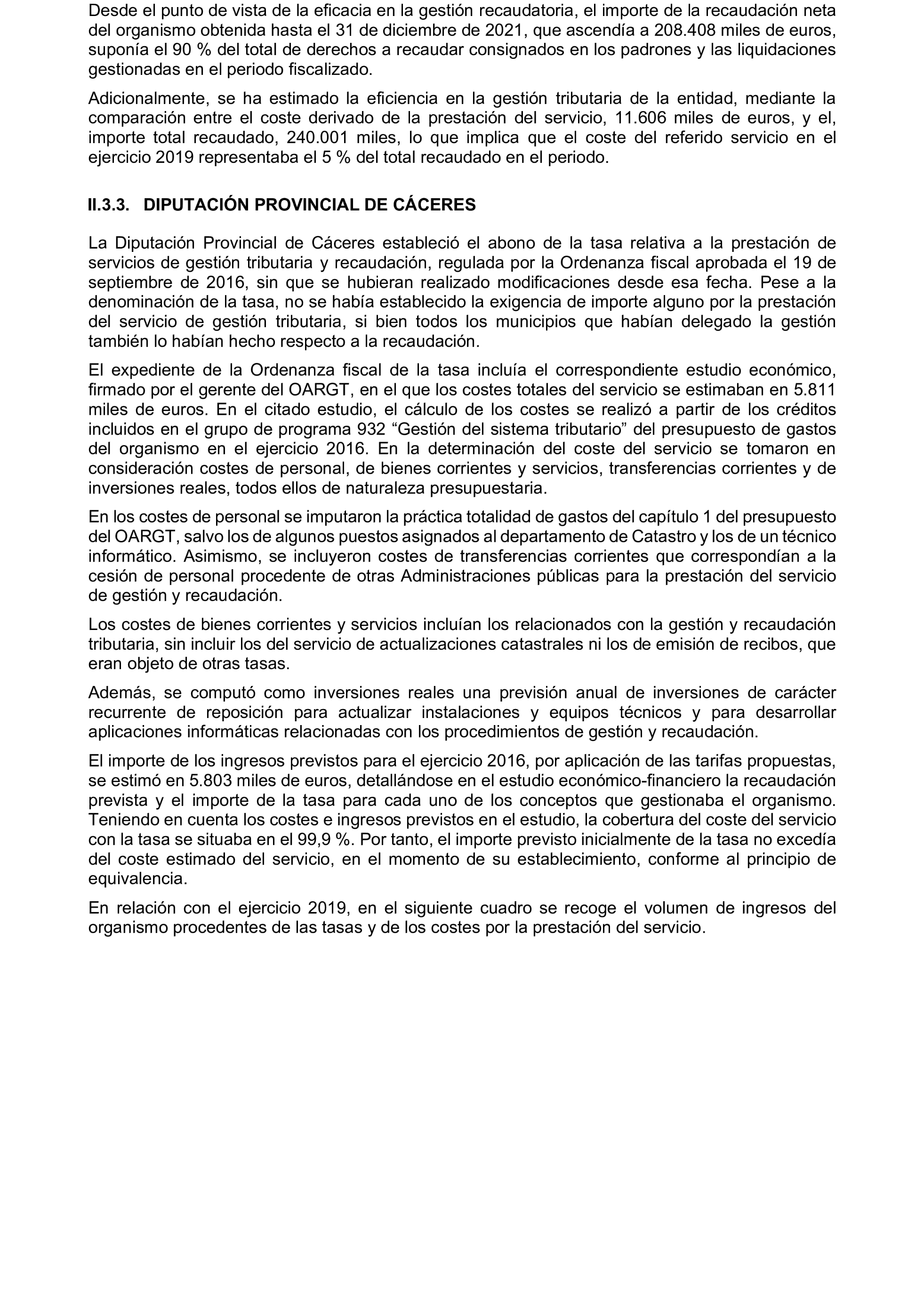 Imagen del artículo Resolución de 19 de diciembre de 2024, aprobada por la Comisión Mixta para las Relaciones con el Tribunal de Cuentas, en relación con el Informe de fiscalización de la gestión, recaudación e inspección delegada por los Ayuntamientos de las Diputaciones Provinciales de Comunidades Autónomas sin órgano de control externo propio, ejercicio 2019.