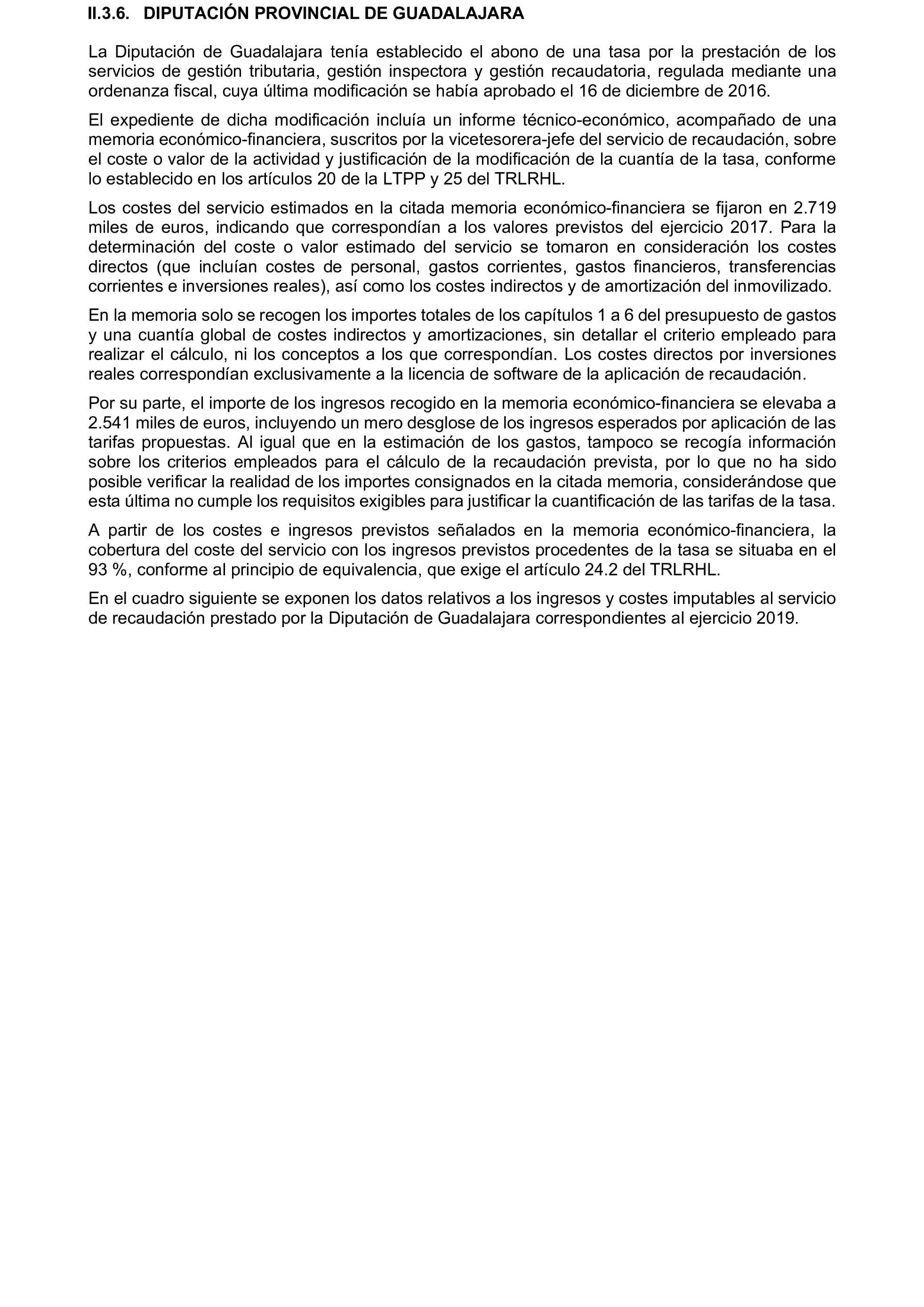 Imagen del artículo Resolución de 19 de diciembre de 2024, aprobada por la Comisión Mixta para las Relaciones con el Tribunal de Cuentas, en relación con el Informe de fiscalización de la gestión, recaudación e inspección delegada por los Ayuntamientos de las Diputaciones Provinciales de Comunidades Autónomas sin órgano de control externo propio, ejercicio 2019.