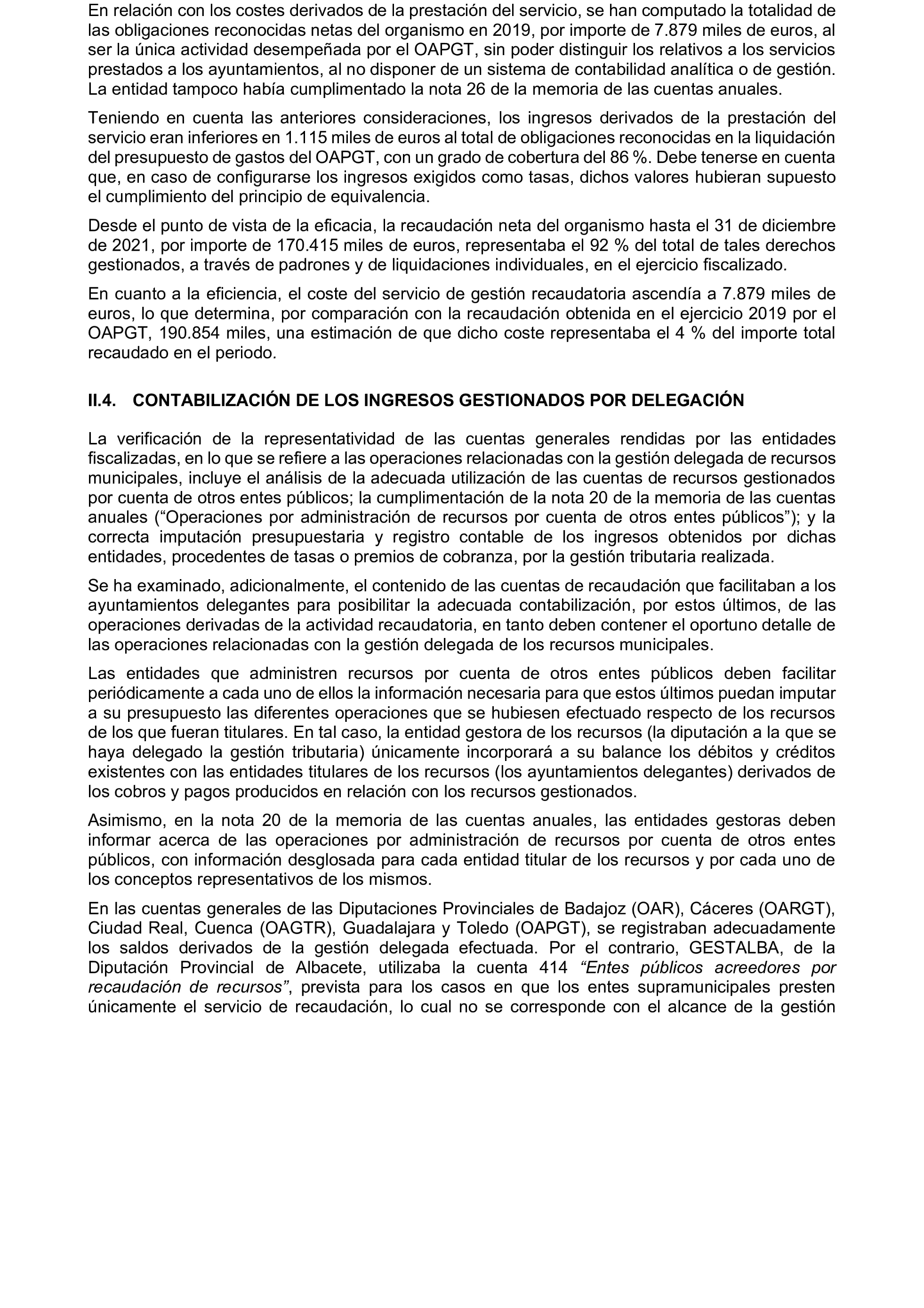 Imagen del artículo Resolución de 19 de diciembre de 2024, aprobada por la Comisión Mixta para las Relaciones con el Tribunal de Cuentas, en relación con el Informe de fiscalización de la gestión, recaudación e inspección delegada por los Ayuntamientos de las Diputaciones Provinciales de Comunidades Autónomas sin órgano de control externo propio, ejercicio 2019.