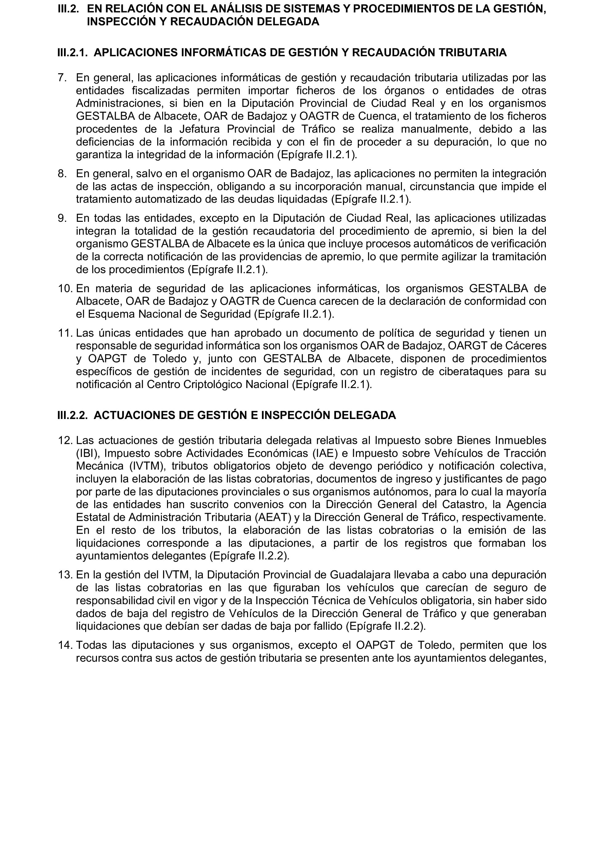Imagen del artículo Resolución de 19 de diciembre de 2024, aprobada por la Comisión Mixta para las Relaciones con el Tribunal de Cuentas, en relación con el Informe de fiscalización de la gestión, recaudación e inspección delegada por los Ayuntamientos de las Diputaciones Provinciales de Comunidades Autónomas sin órgano de control externo propio, ejercicio 2019.