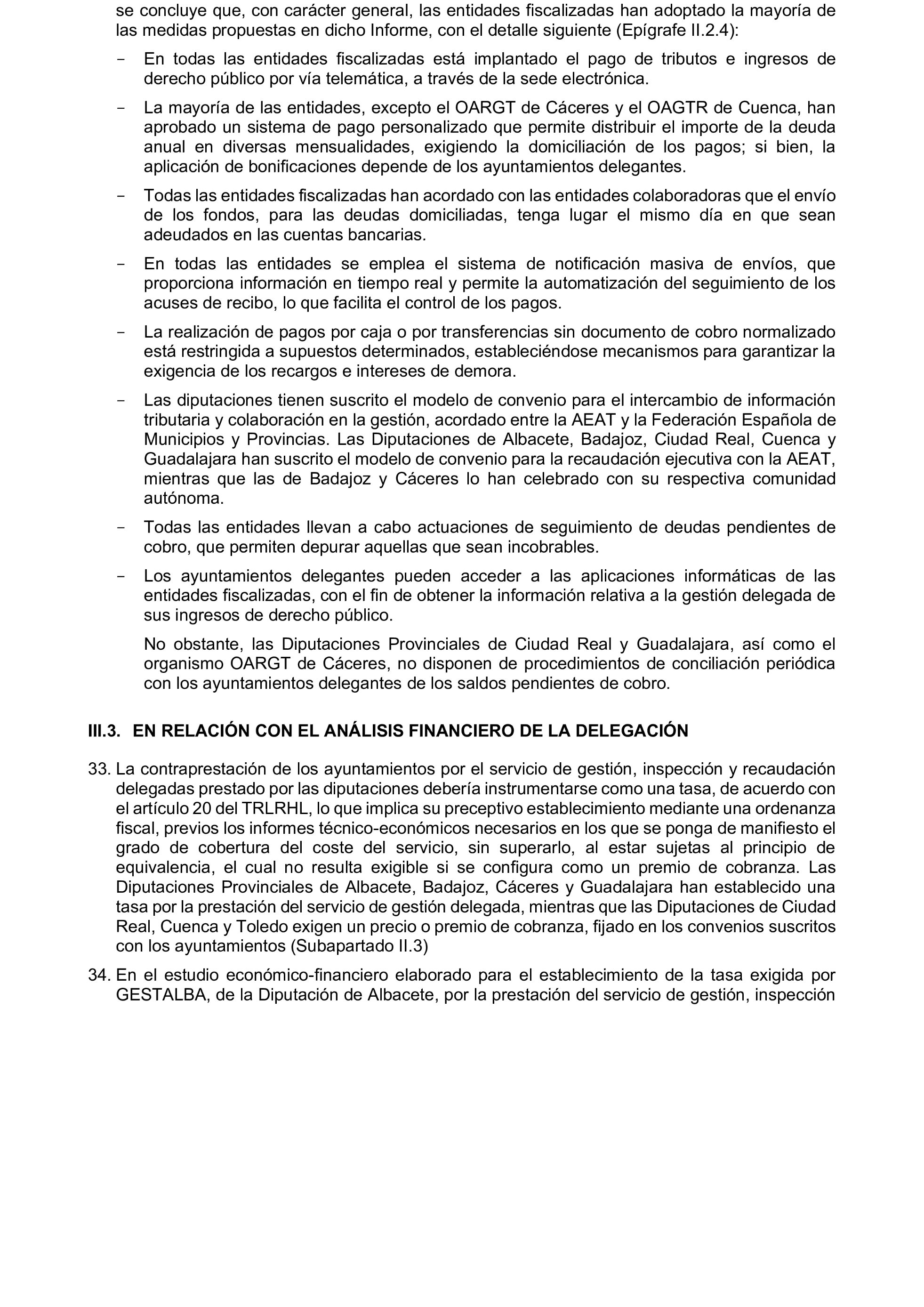 Imagen del artículo Resolución de 19 de diciembre de 2024, aprobada por la Comisión Mixta para las Relaciones con el Tribunal de Cuentas, en relación con el Informe de fiscalización de la gestión, recaudación e inspección delegada por los Ayuntamientos de las Diputaciones Provinciales de Comunidades Autónomas sin órgano de control externo propio, ejercicio 2019.