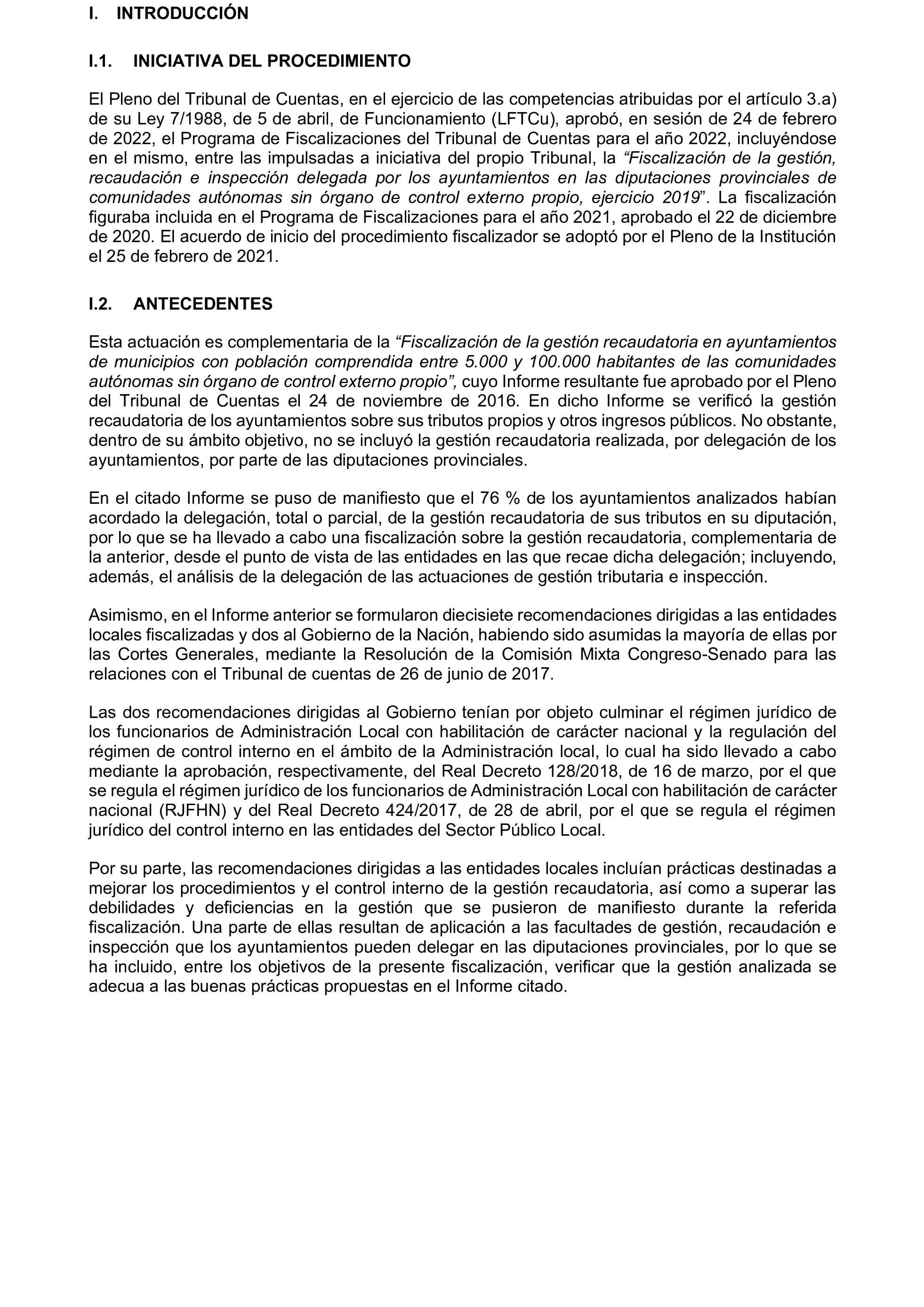 Imagen del artículo Resolución de 19 de diciembre de 2024, aprobada por la Comisión Mixta para las Relaciones con el Tribunal de Cuentas, en relación con el Informe de fiscalización de la gestión, recaudación e inspección delegada por los Ayuntamientos de las Diputaciones Provinciales de Comunidades Autónomas sin órgano de control externo propio, ejercicio 2019.