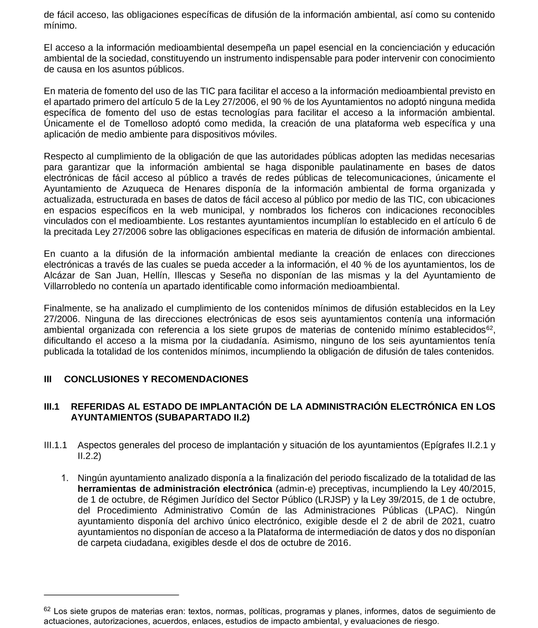 Imagen del artículo Resolución de 19 de diciembre de 2024, aprobada por la Comisión Mixta para las Relaciones con el Tribunal de Cuentas, en relación con el Informe de fiscalización de la implantación de la administración electrónica en los ayuntamientos de municipios de entre 20.000 y 50.000 habitantes de Castilla-La Mancha, ejercicios 2019 a 2021.