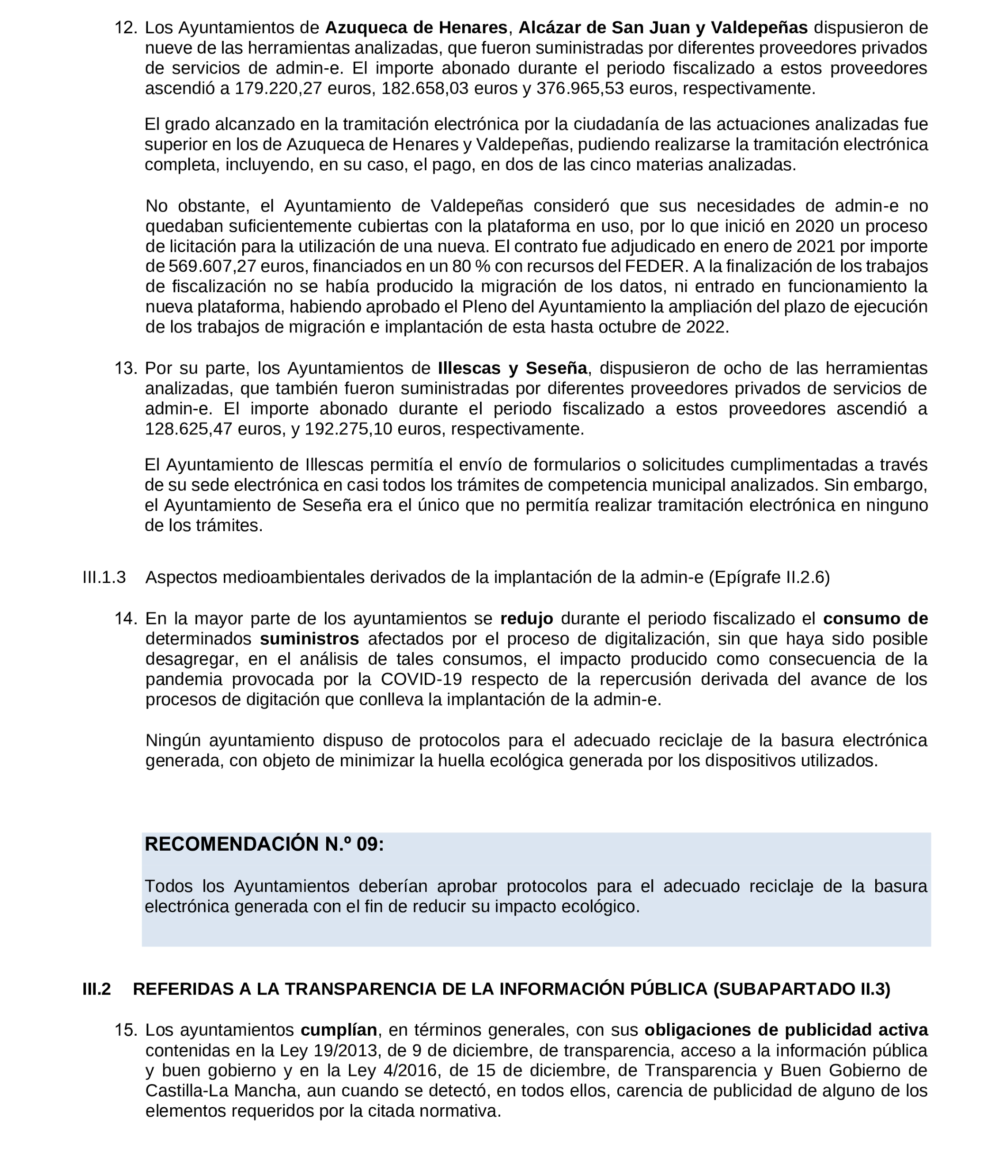 Imagen del artículo Resolución de 19 de diciembre de 2024, aprobada por la Comisión Mixta para las Relaciones con el Tribunal de Cuentas, en relación con el Informe de fiscalización de la implantación de la administración electrónica en los ayuntamientos de municipios de entre 20.000 y 50.000 habitantes de Castilla-La Mancha, ejercicios 2019 a 2021.