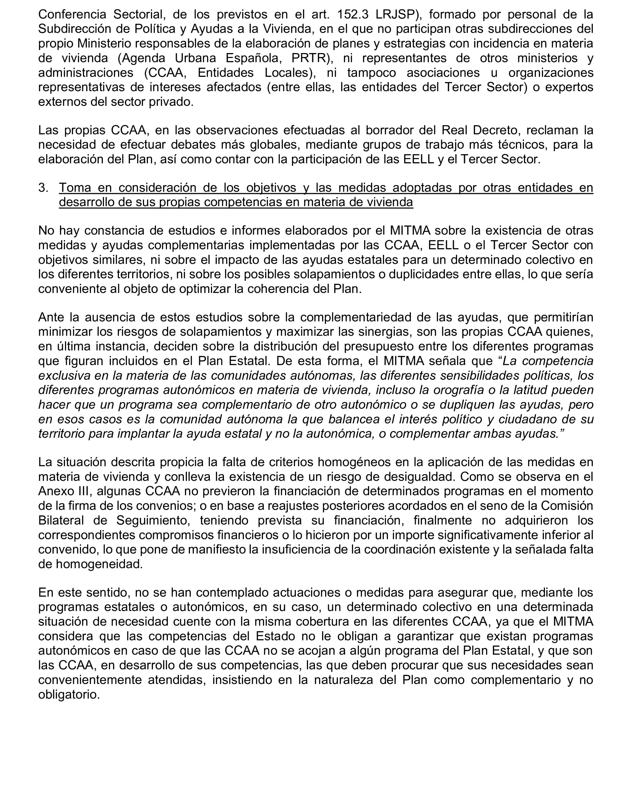 Imagen del artículo Resolución de 19 de diciembre de 2024, aprobada por la Comisión Mixta para las Relaciones con el Tribunal de Cuentas, en relación con el Informe de fiscalización de las actuaciones de planificación, seguimiento y evaluación del Plan Estatal de Vivienda 2018-2021, realizadas por los órganos de la Administración General del Estado.