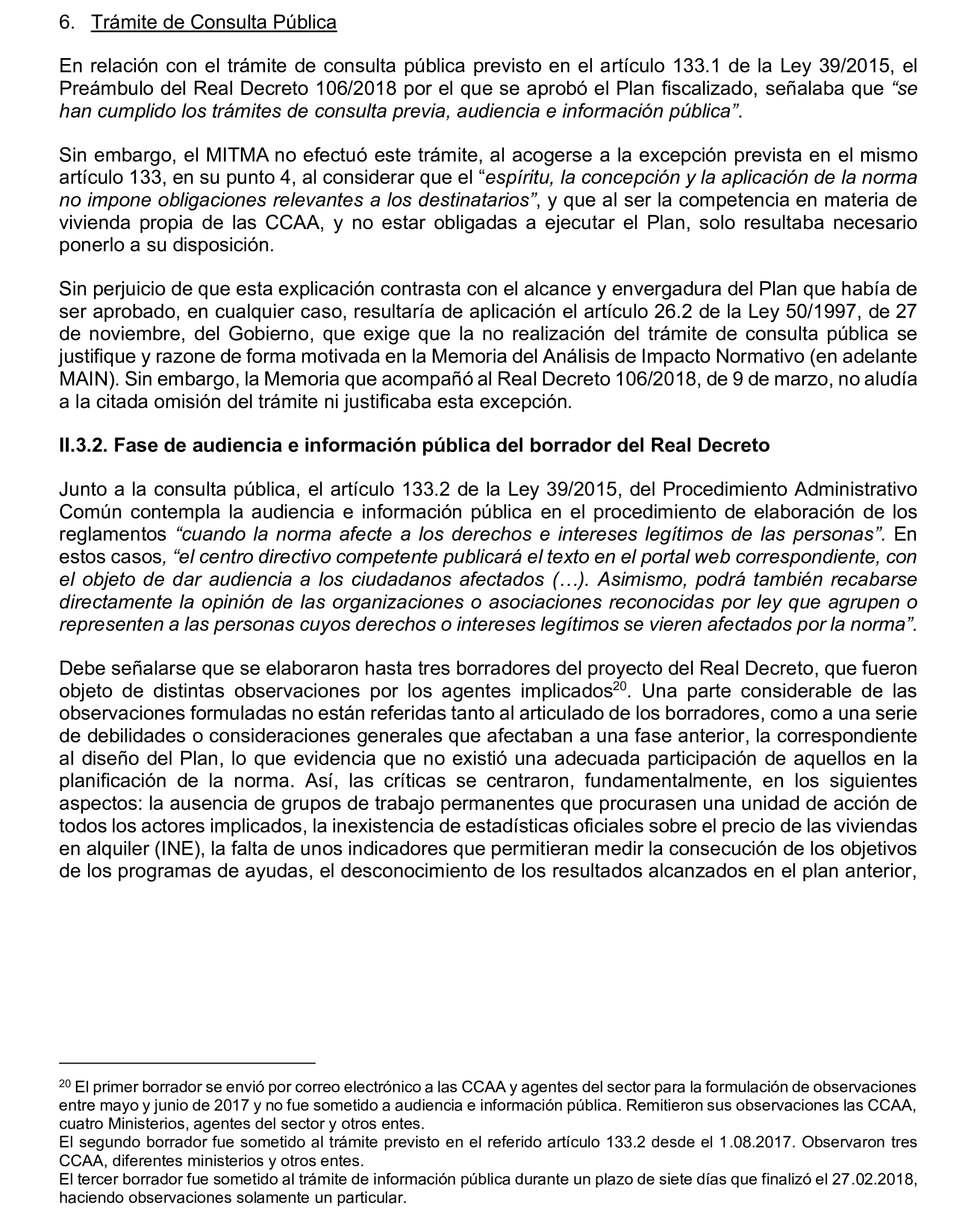 Imagen del artículo Resolución de 19 de diciembre de 2024, aprobada por la Comisión Mixta para las Relaciones con el Tribunal de Cuentas, en relación con el Informe de fiscalización de las actuaciones de planificación, seguimiento y evaluación del Plan Estatal de Vivienda 2018-2021, realizadas por los órganos de la Administración General del Estado.