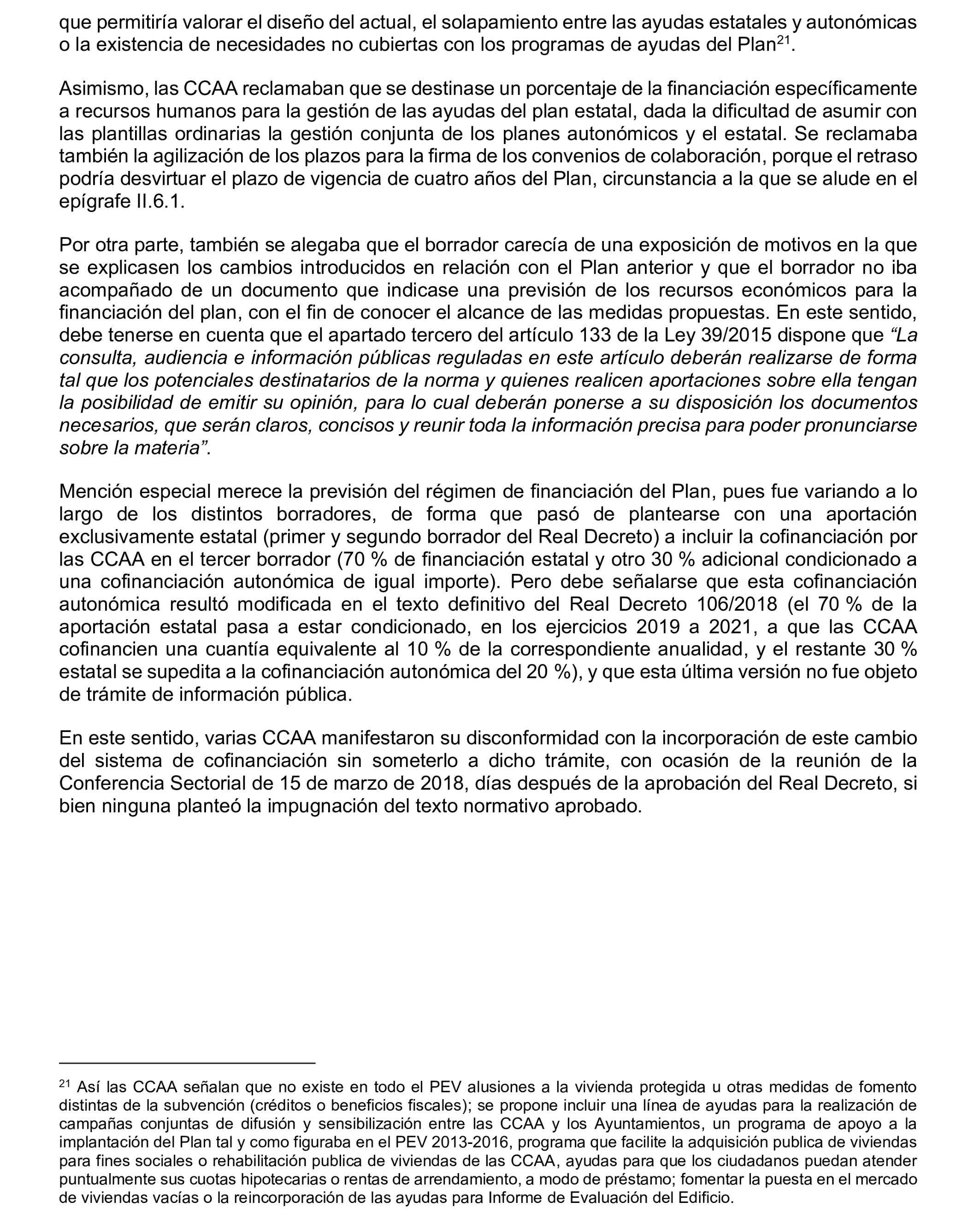 Imagen del artículo Resolución de 19 de diciembre de 2024, aprobada por la Comisión Mixta para las Relaciones con el Tribunal de Cuentas, en relación con el Informe de fiscalización de las actuaciones de planificación, seguimiento y evaluación del Plan Estatal de Vivienda 2018-2021, realizadas por los órganos de la Administración General del Estado.