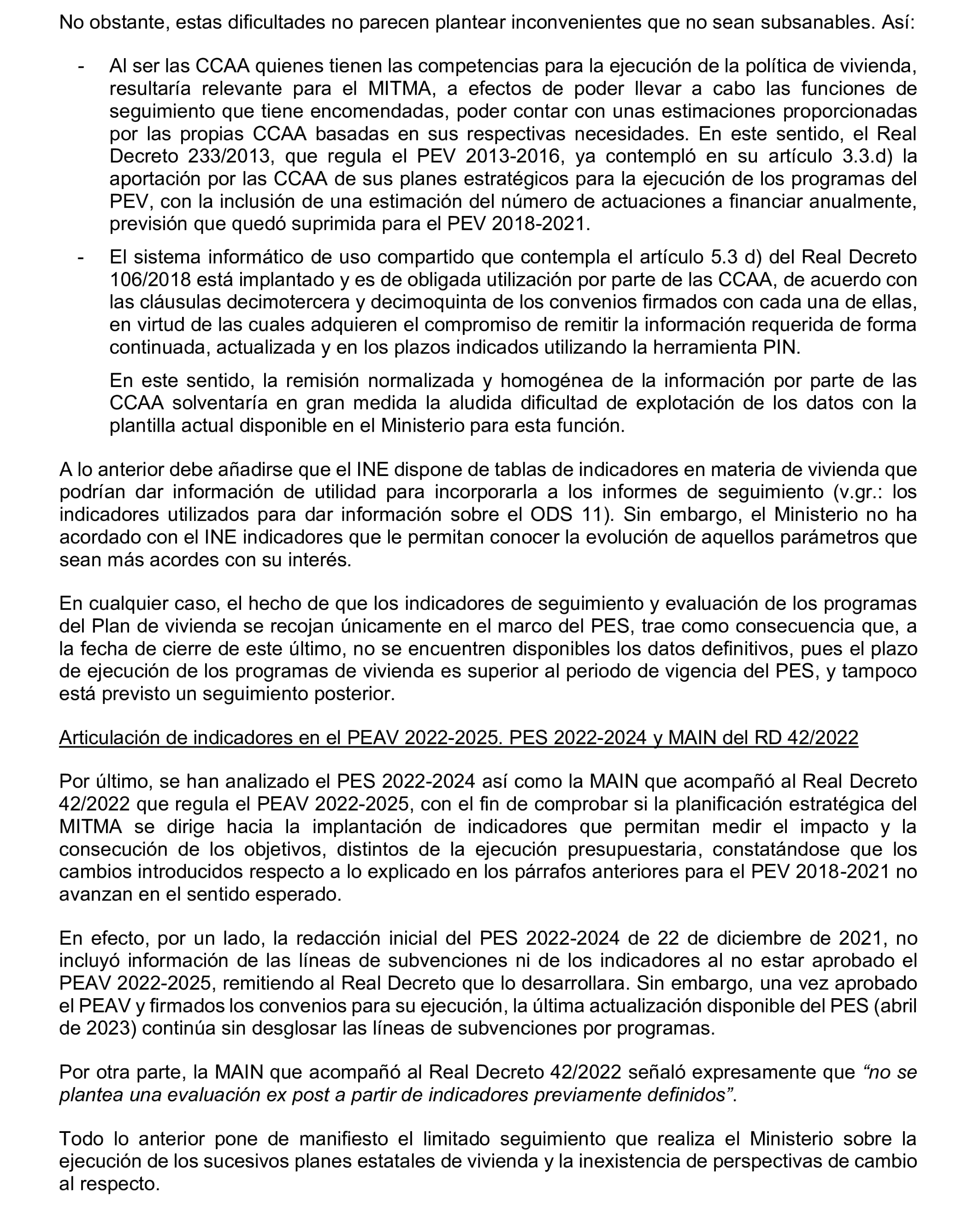 Imagen del artículo Resolución de 19 de diciembre de 2024, aprobada por la Comisión Mixta para las Relaciones con el Tribunal de Cuentas, en relación con el Informe de fiscalización de las actuaciones de planificación, seguimiento y evaluación del Plan Estatal de Vivienda 2018-2021, realizadas por los órganos de la Administración General del Estado.