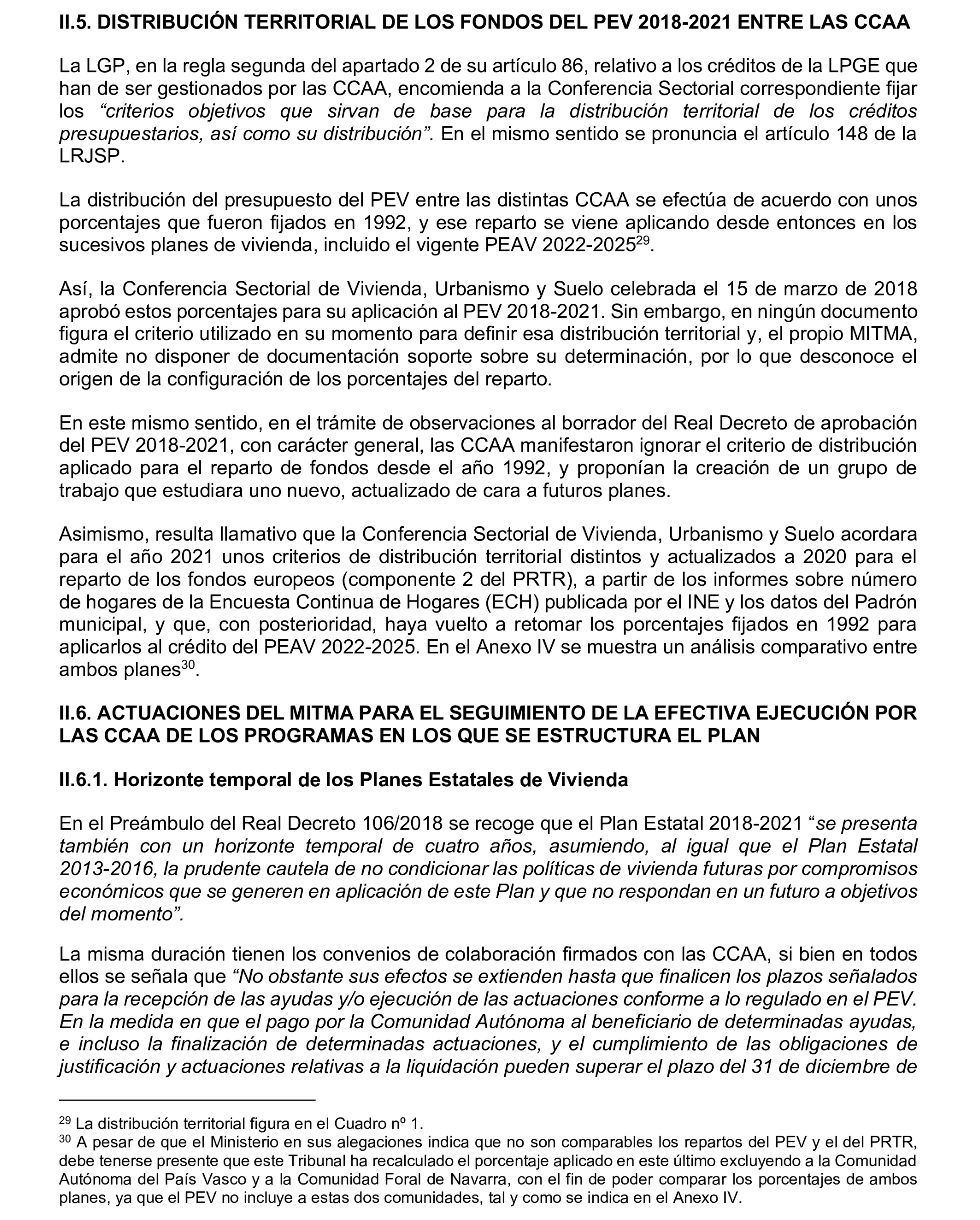 Imagen del artículo Resolución de 19 de diciembre de 2024, aprobada por la Comisión Mixta para las Relaciones con el Tribunal de Cuentas, en relación con el Informe de fiscalización de las actuaciones de planificación, seguimiento y evaluación del Plan Estatal de Vivienda 2018-2021, realizadas por los órganos de la Administración General del Estado.