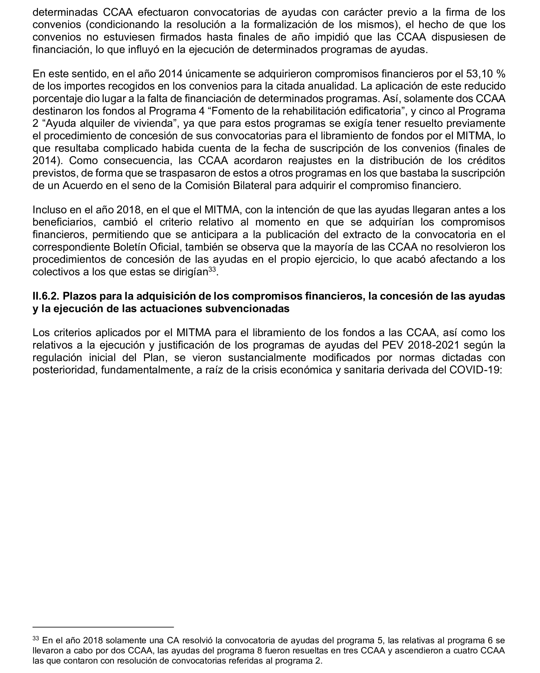 Imagen del artículo Resolución de 19 de diciembre de 2024, aprobada por la Comisión Mixta para las Relaciones con el Tribunal de Cuentas, en relación con el Informe de fiscalización de las actuaciones de planificación, seguimiento y evaluación del Plan Estatal de Vivienda 2018-2021, realizadas por los órganos de la Administración General del Estado.