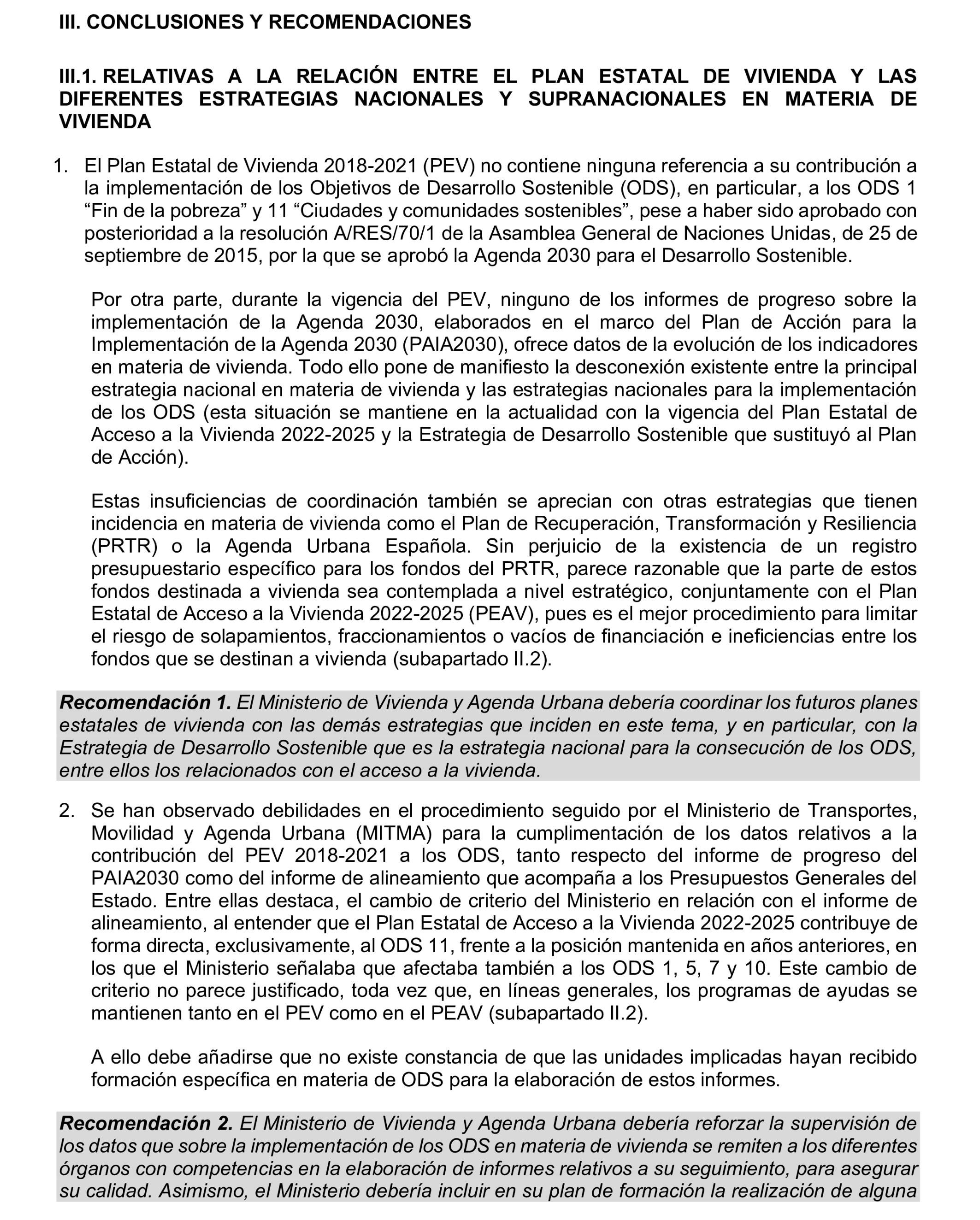 Imagen del artículo Resolución de 19 de diciembre de 2024, aprobada por la Comisión Mixta para las Relaciones con el Tribunal de Cuentas, en relación con el Informe de fiscalización de las actuaciones de planificación, seguimiento y evaluación del Plan Estatal de Vivienda 2018-2021, realizadas por los órganos de la Administración General del Estado.