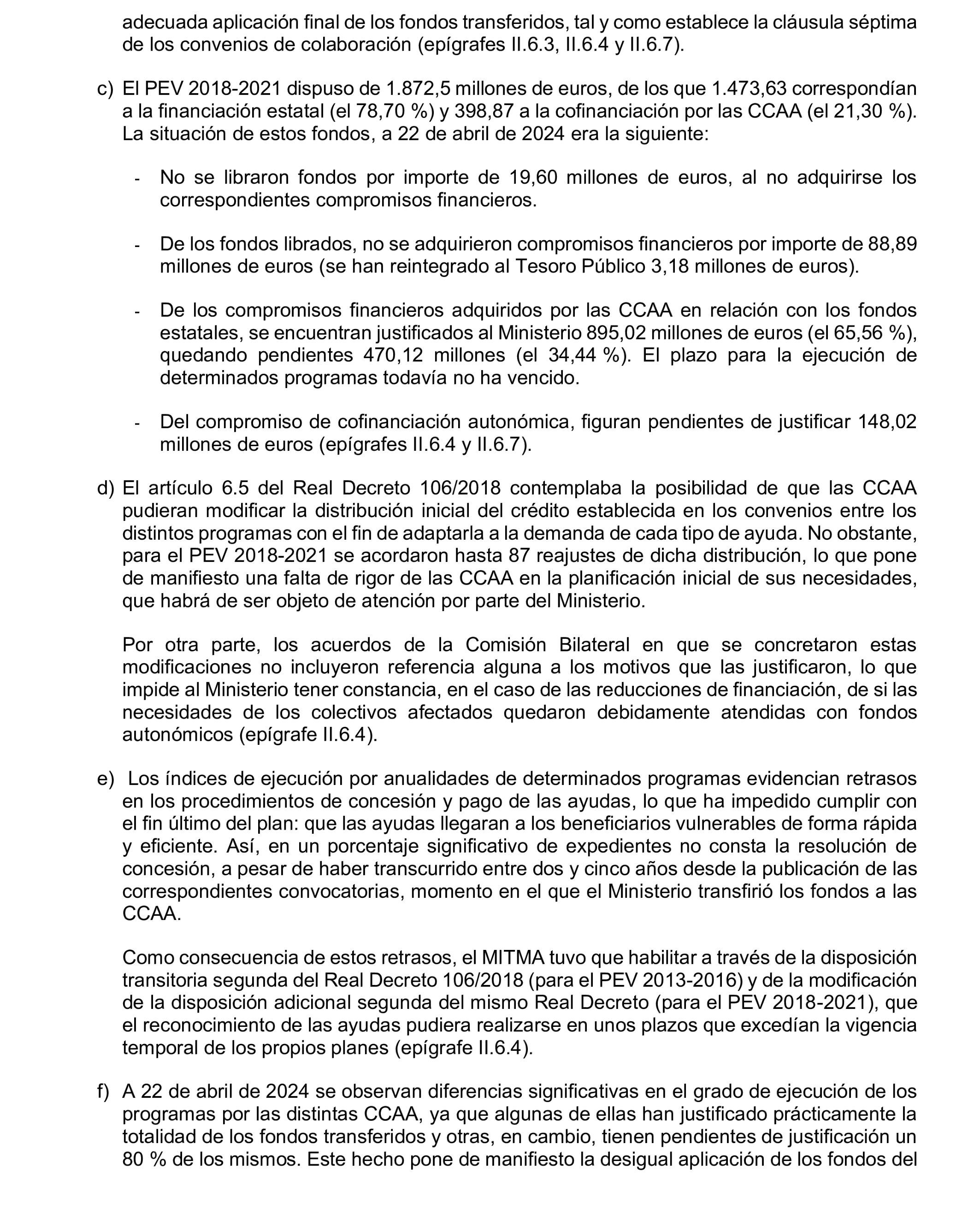 Imagen del artículo Resolución de 19 de diciembre de 2024, aprobada por la Comisión Mixta para las Relaciones con el Tribunal de Cuentas, en relación con el Informe de fiscalización de las actuaciones de planificación, seguimiento y evaluación del Plan Estatal de Vivienda 2018-2021, realizadas por los órganos de la Administración General del Estado.