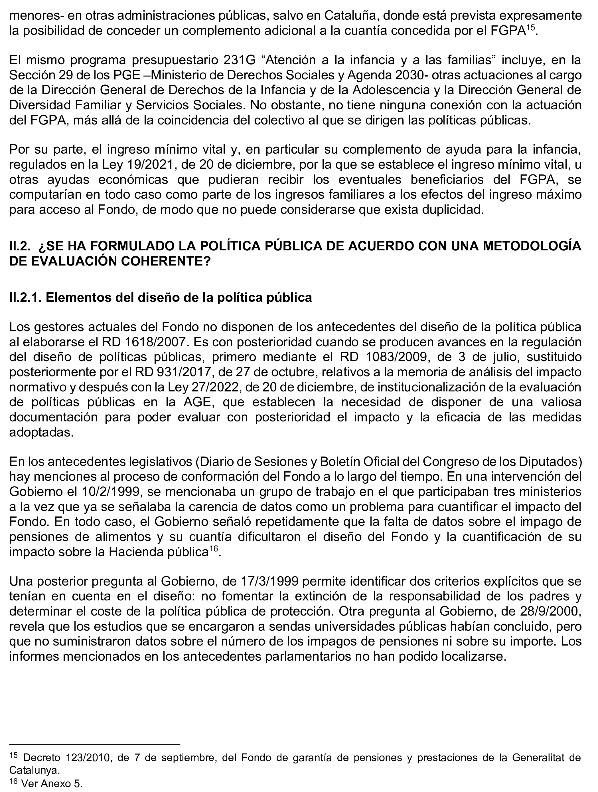 Imagen del artículo Resolución de 19 de diciembre de 2024, aprobada por la Comisión Mixta para las Relaciones con el Tribunal de Cuentas, en relación con el Informe de fiscalización operativa y con enfoque evaluador del Fondo de Garantía del Pago de Alimentos, ejercicio 2022.