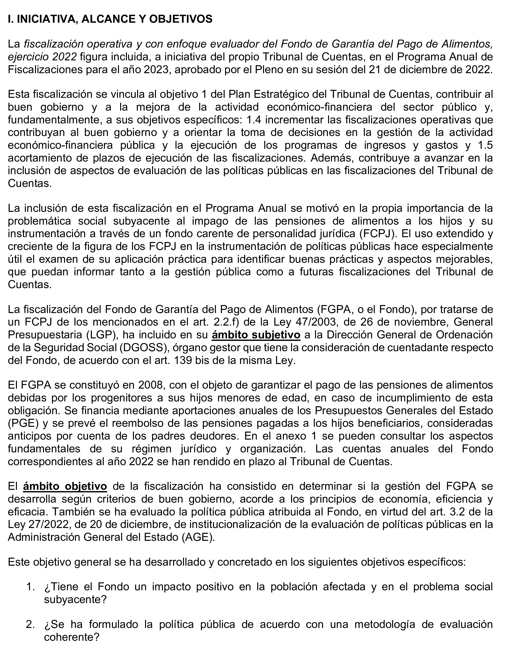 Imagen del artículo Resolución de 19 de diciembre de 2024, aprobada por la Comisión Mixta para las Relaciones con el Tribunal de Cuentas, en relación con el Informe de fiscalización operativa y con enfoque evaluador del Fondo de Garantía del Pago de Alimentos, ejercicio 2022.