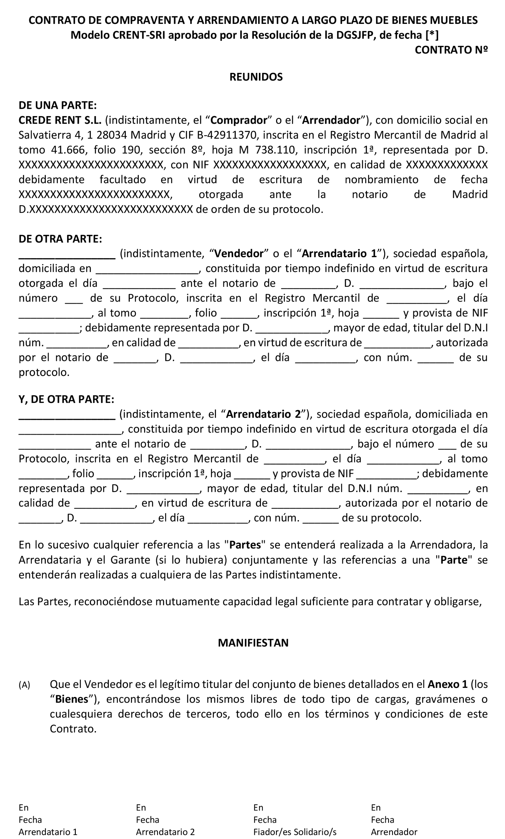 Imagen del artículo Resolución de 2 de abril de 2025, de la Dirección General de Seguridad Jurídica y Fe Pública, por la que se aprueba el modelo de contrato de compraventa y arrendamiento a largo plazo de bienes muebles, con letras de identificación CRENT-SRI, y sus anexos, para ser utilizado por Crede Rent, SL.
