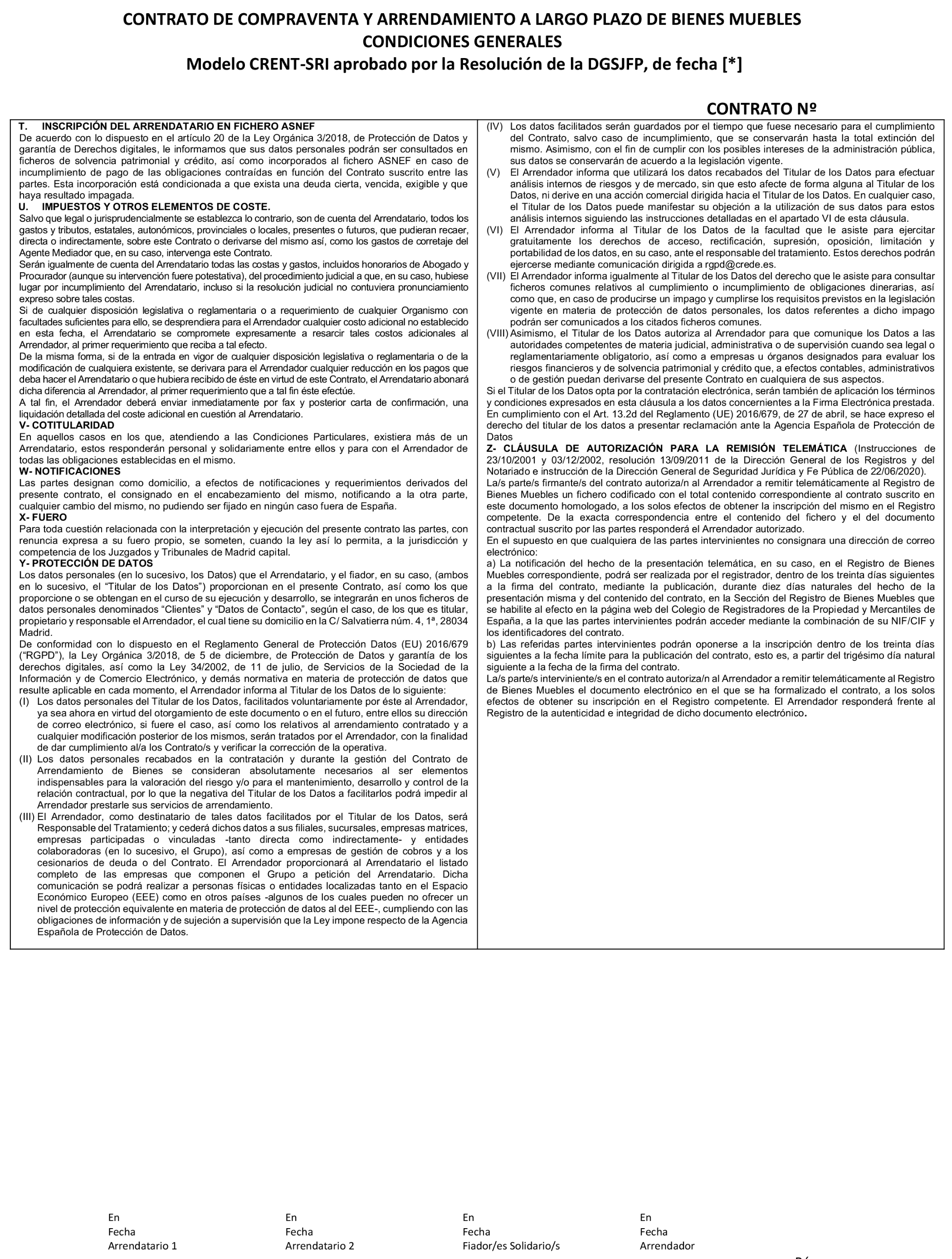 Imagen del artículo Resolución de 2 de abril de 2025, de la Dirección General de Seguridad Jurídica y Fe Pública, por la que se aprueba el modelo de contrato de compraventa y arrendamiento a largo plazo de bienes muebles, con letras de identificación CRENT-SRI, y sus anexos, para ser utilizado por Crede Rent, SL.