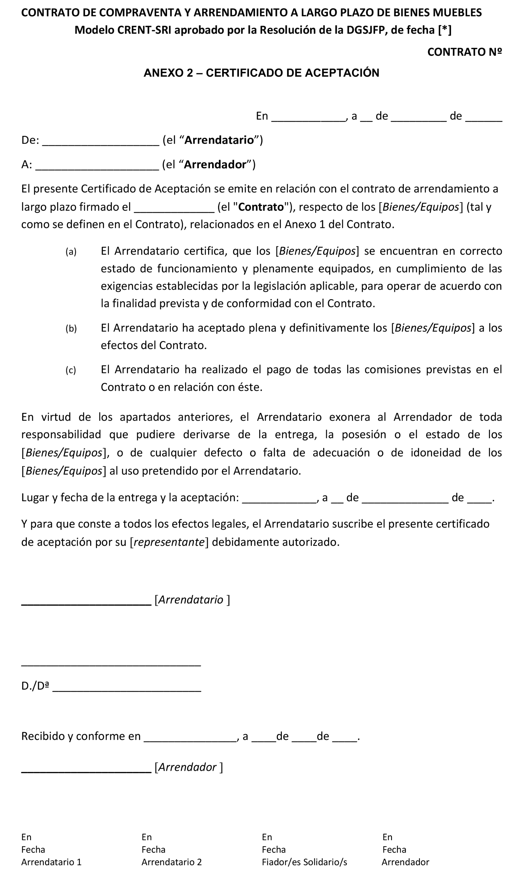 Imagen del artículo Resolución de 2 de abril de 2025, de la Dirección General de Seguridad Jurídica y Fe Pública, por la que se aprueba el modelo de contrato de compraventa y arrendamiento a largo plazo de bienes muebles, con letras de identificación CRENT-SRI, y sus anexos, para ser utilizado por Crede Rent, SL.