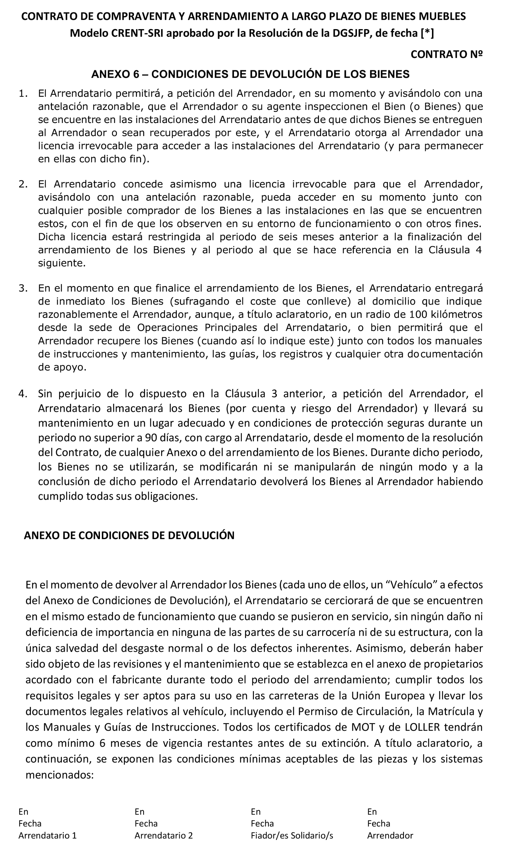 Imagen del artículo Resolución de 2 de abril de 2025, de la Dirección General de Seguridad Jurídica y Fe Pública, por la que se aprueba el modelo de contrato de compraventa y arrendamiento a largo plazo de bienes muebles, con letras de identificación CRENT-SRI, y sus anexos, para ser utilizado por Crede Rent, SL.