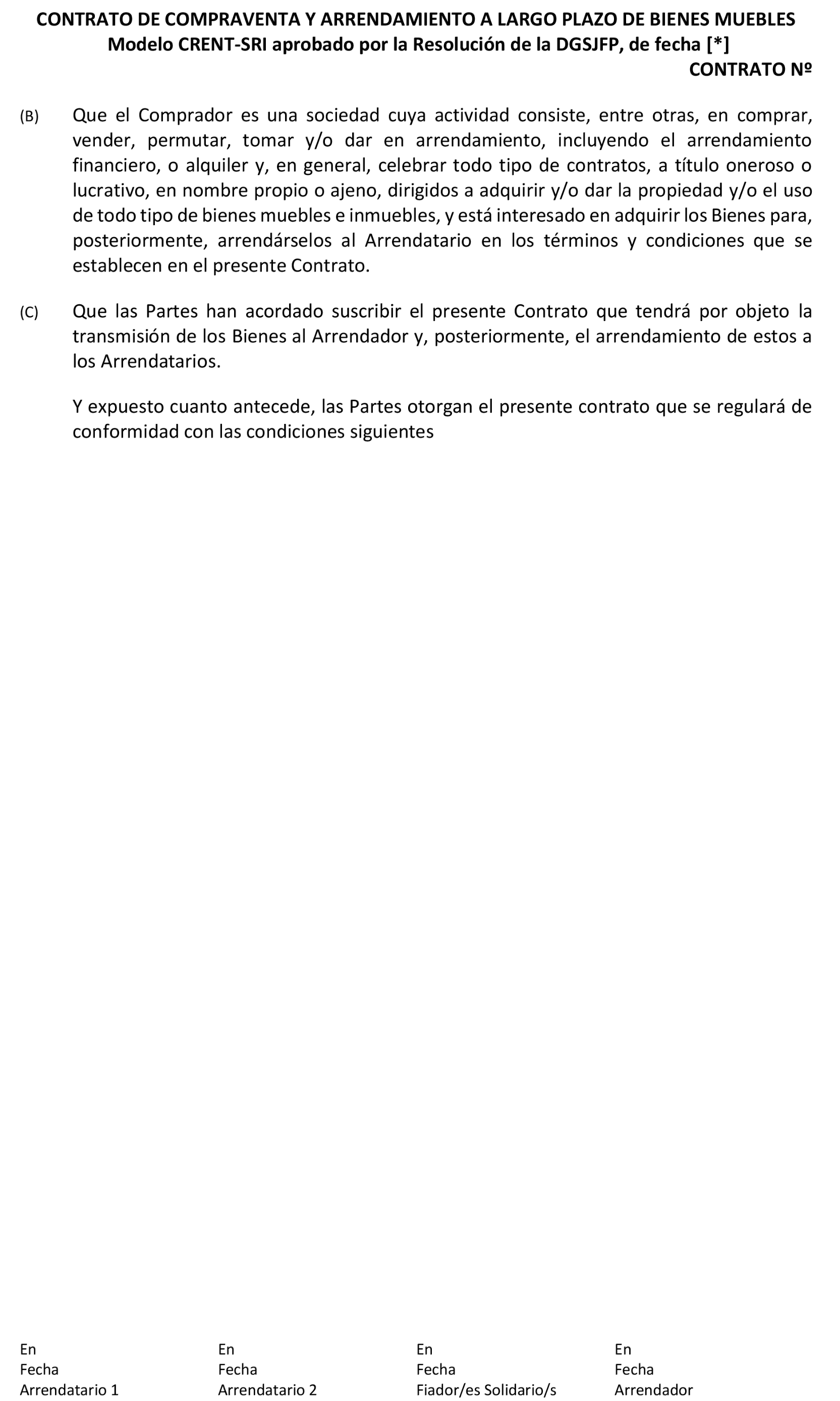 Imagen del artículo Resolución de 2 de abril de 2025, de la Dirección General de Seguridad Jurídica y Fe Pública, por la que se aprueba el modelo de contrato de compraventa y arrendamiento a largo plazo de bienes muebles, con letras de identificación CRENT-SRI, y sus anexos, para ser utilizado por Crede Rent, SL.