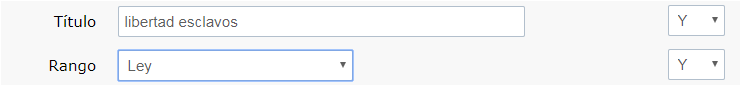 Escribir LIBERTAD ESCLAVOS en el campo 'Título', y seleccionar LEY en el campo 'Rango'