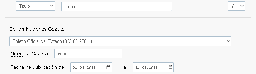 Escribir SUMARIO en el campo 'Título', seleccionar BOLETIN OFICIAL DEL ESTADO (02/10/1936 - ) en el campo 'Denominaciones Gazeta' y 'Fecha de publicación' de 01/10/1938 a 31/10/1938