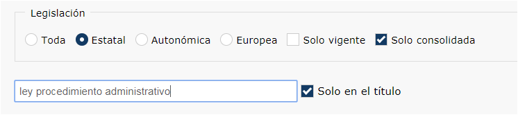Escribir las palabras: ley procedimiento administrativo; marcar legislación: toda; marcar: solo en título