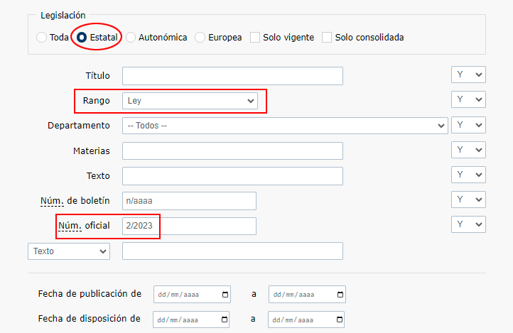 Seleccionar en el campo rango: Ley; escribir en el campo Número oficial: 2/2023