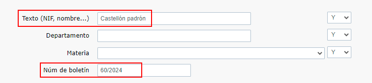 Se escribe en NÚMERO DE BOLETÍN '60/2024' y en TEXTO 'castellon padron'