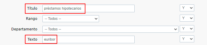 Escribir PRÉSTAMOS HIPOTECARIOS en el campo 'Título', y combinarlo con EURIBOR en el campo 'Texto'