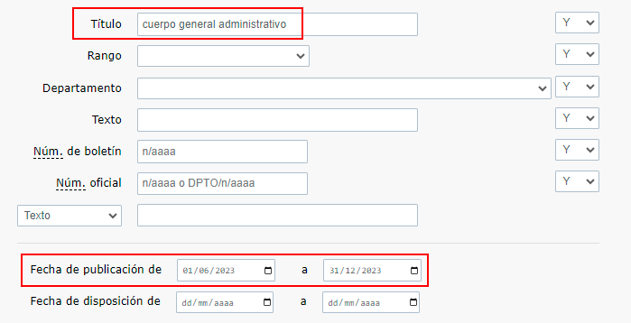 Escribir CUERPO GENERAL ADMINISTRATIVO en el campo 'Título' y 'Fecha de publicación' de 01/06/2023 a 31/12/2023